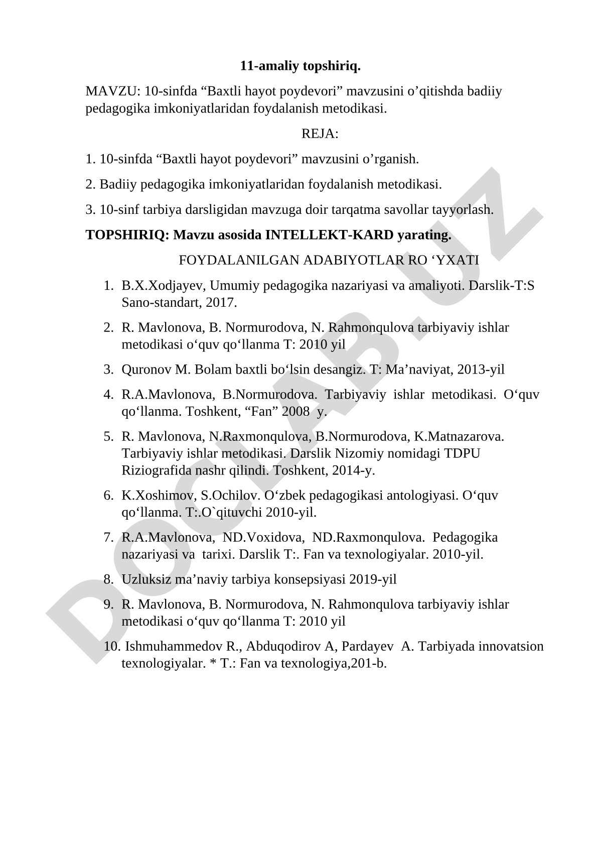 10-sinfda “Baxtli hayot poydevori” mavzusini o’qitishda badiiy pedagogika imkoniyatlaridan foydalanish metodikasi