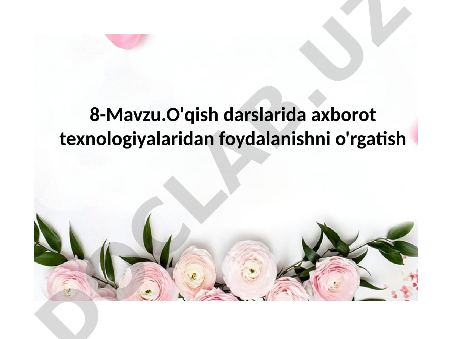 O'qish darslarida axborot texnologiyalaridan foydalanishni o'rgatish