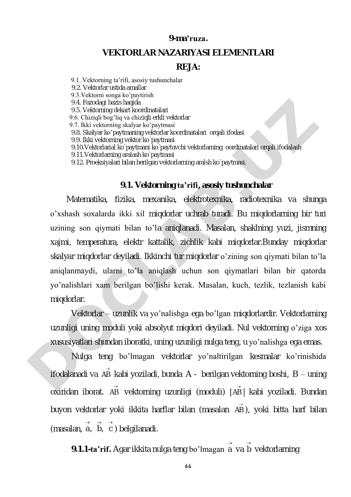 Vektorlar nazariyasi: vektor ta'rifi, ustida amallar, skalyar va vektor ko'paytmalar