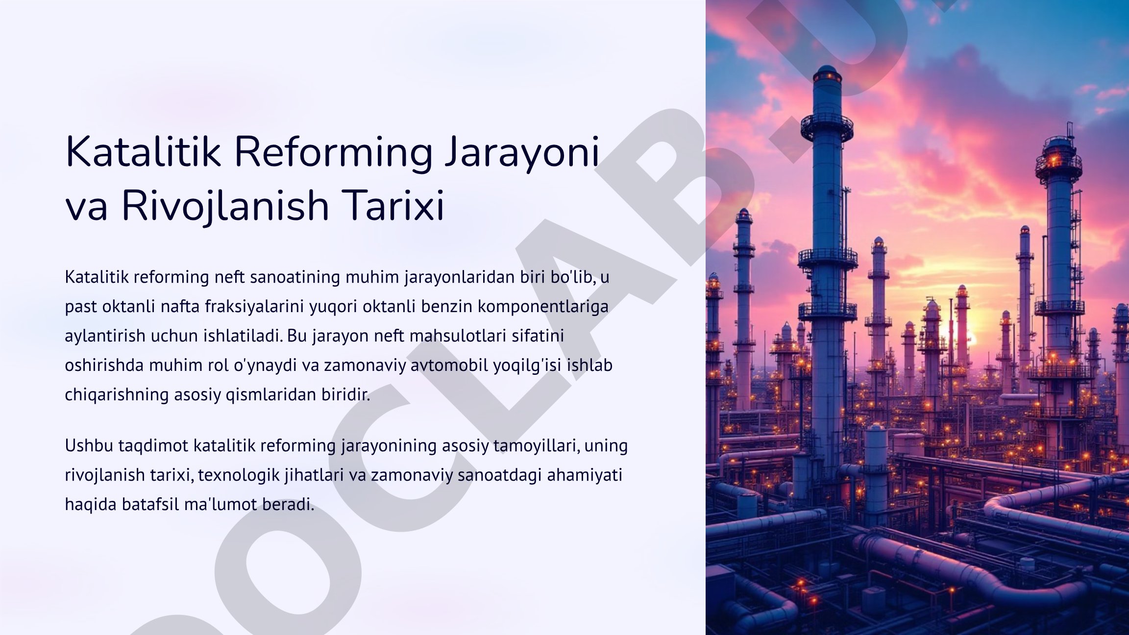 Katalitik Reforming Jarayoni va Rivojlanish Tarixi