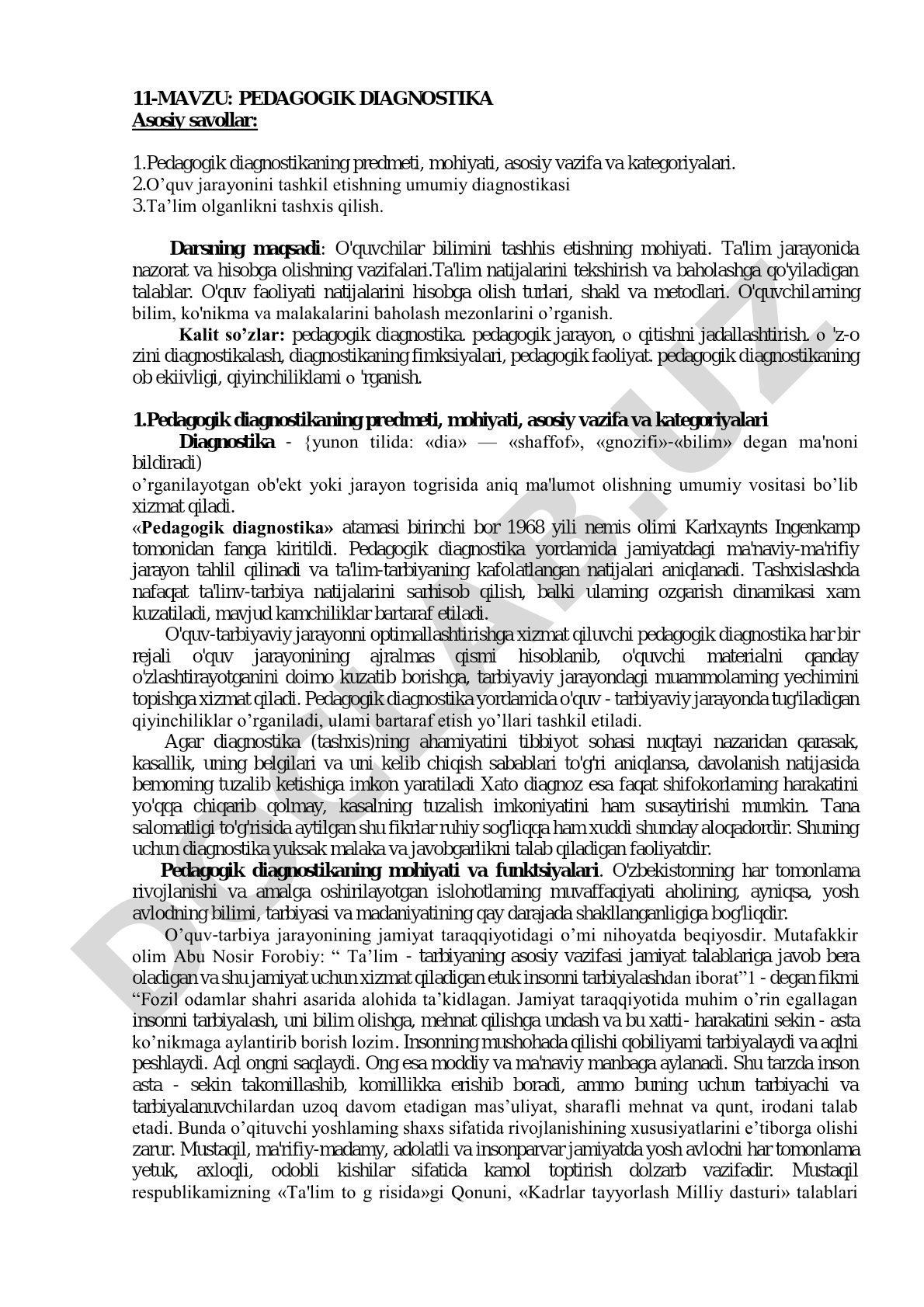 Pedagogik diagnostikaning predmeti, vazifalari, o'quv jarayonini tashxislash va baholash