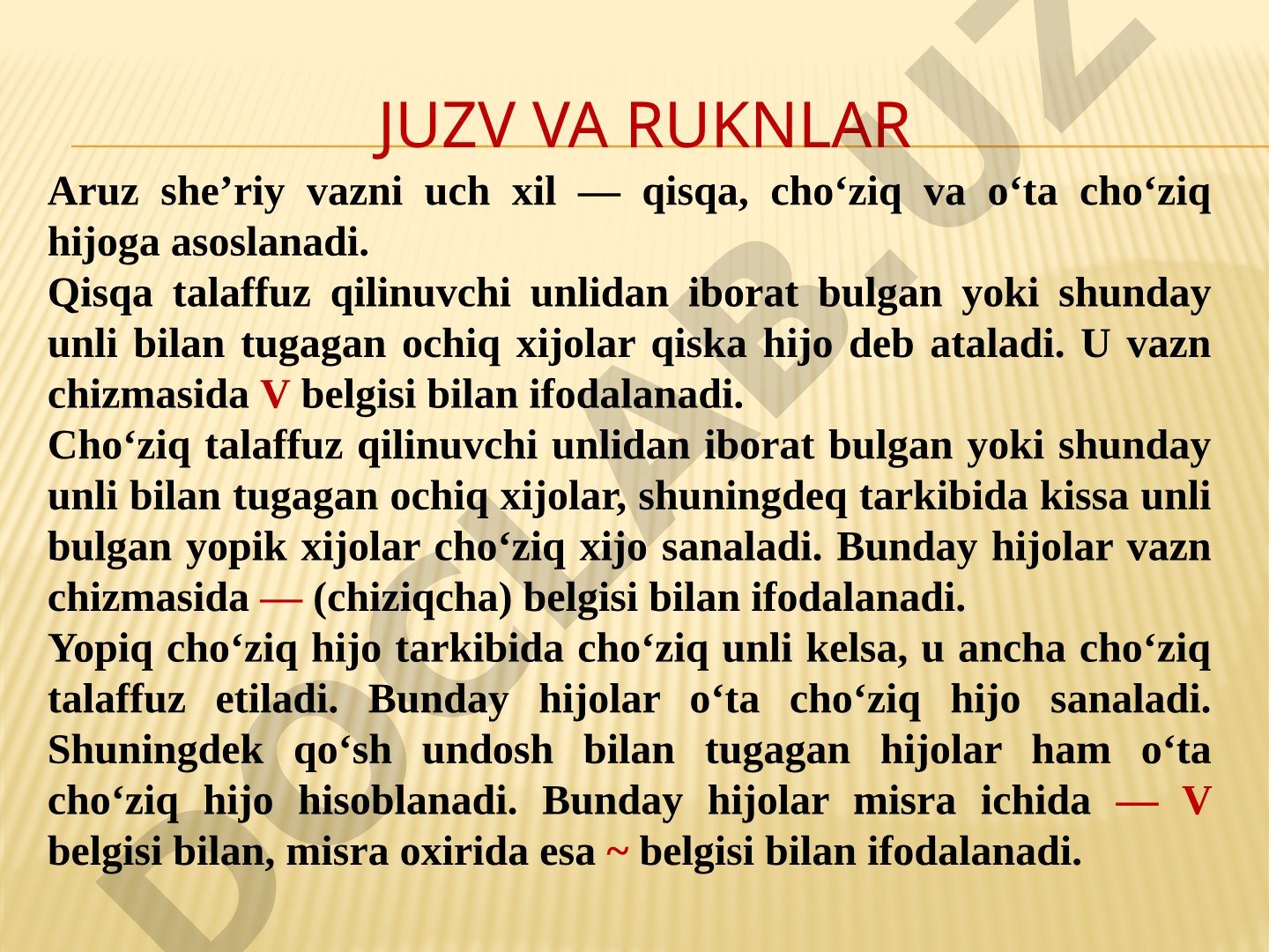 Aruz she'riy vaznida juzv va ruknlar