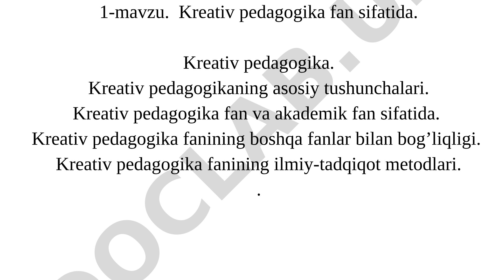 Kreativ pedagogika fan sifatida
