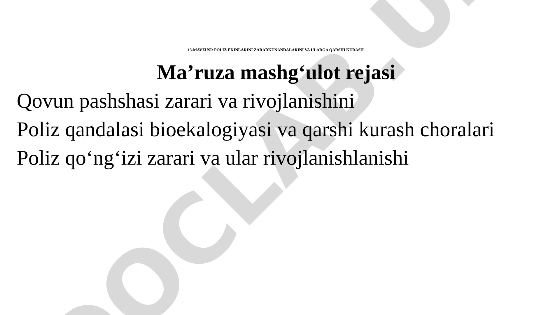 Poliz ekinlarini zararkunandalarini va ularga qarshi kurash