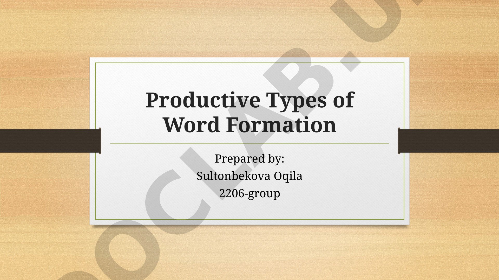 Productive Types of Word Formation