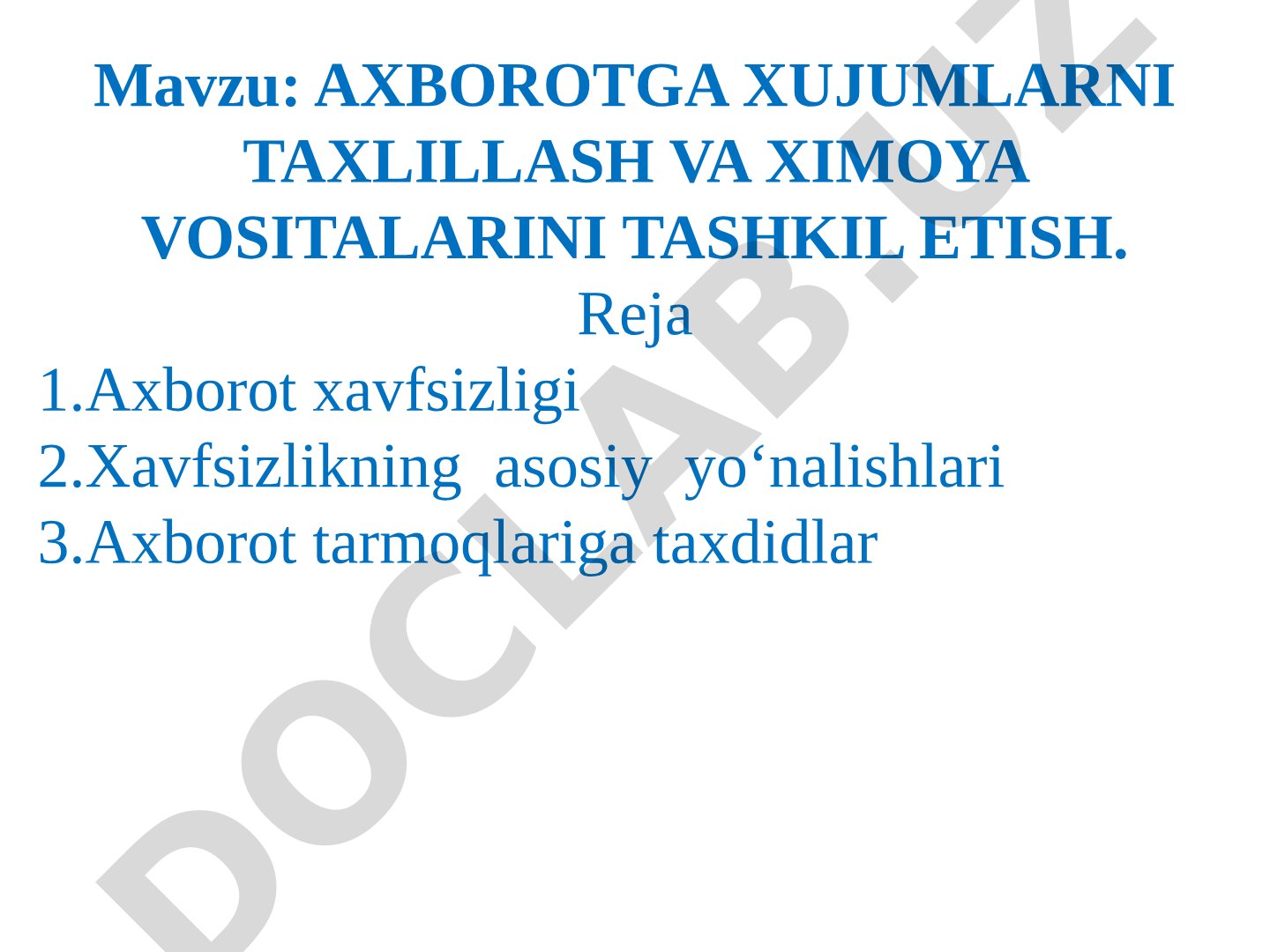 Axborotga xujumlarni taxlillash va himoya vositalarini tashkil etish
