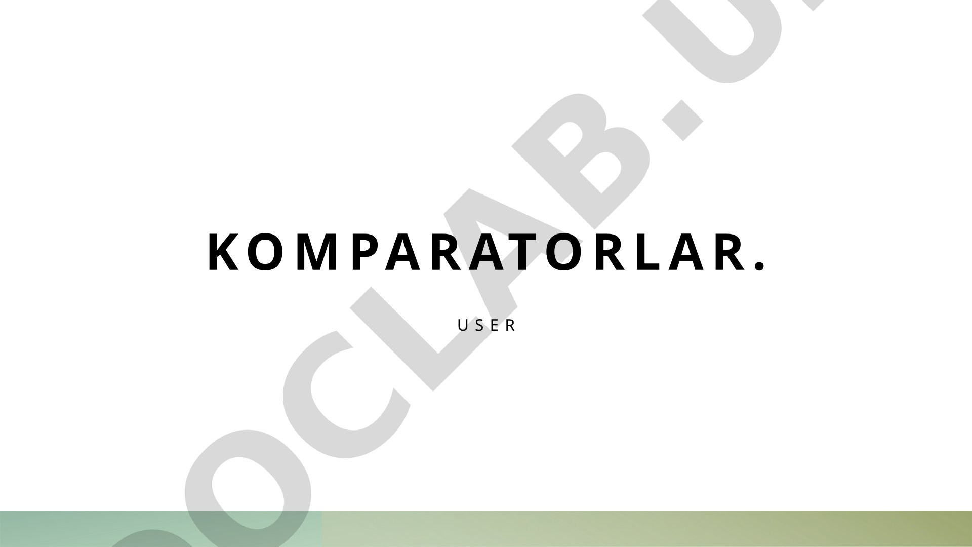 Komparatorlar va ularning ishlash printsipi