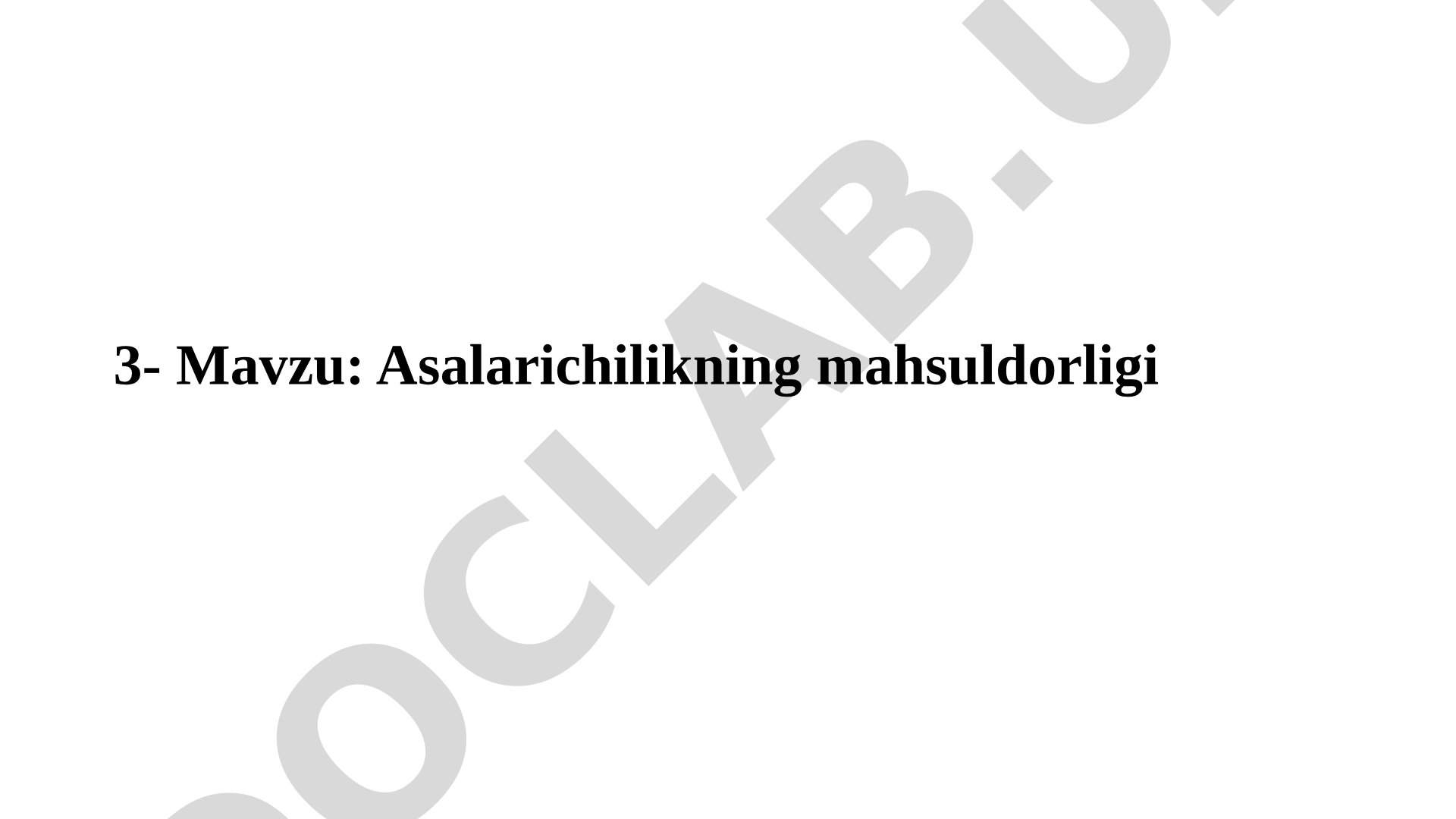 Asalarichilikning mahsuldorligi