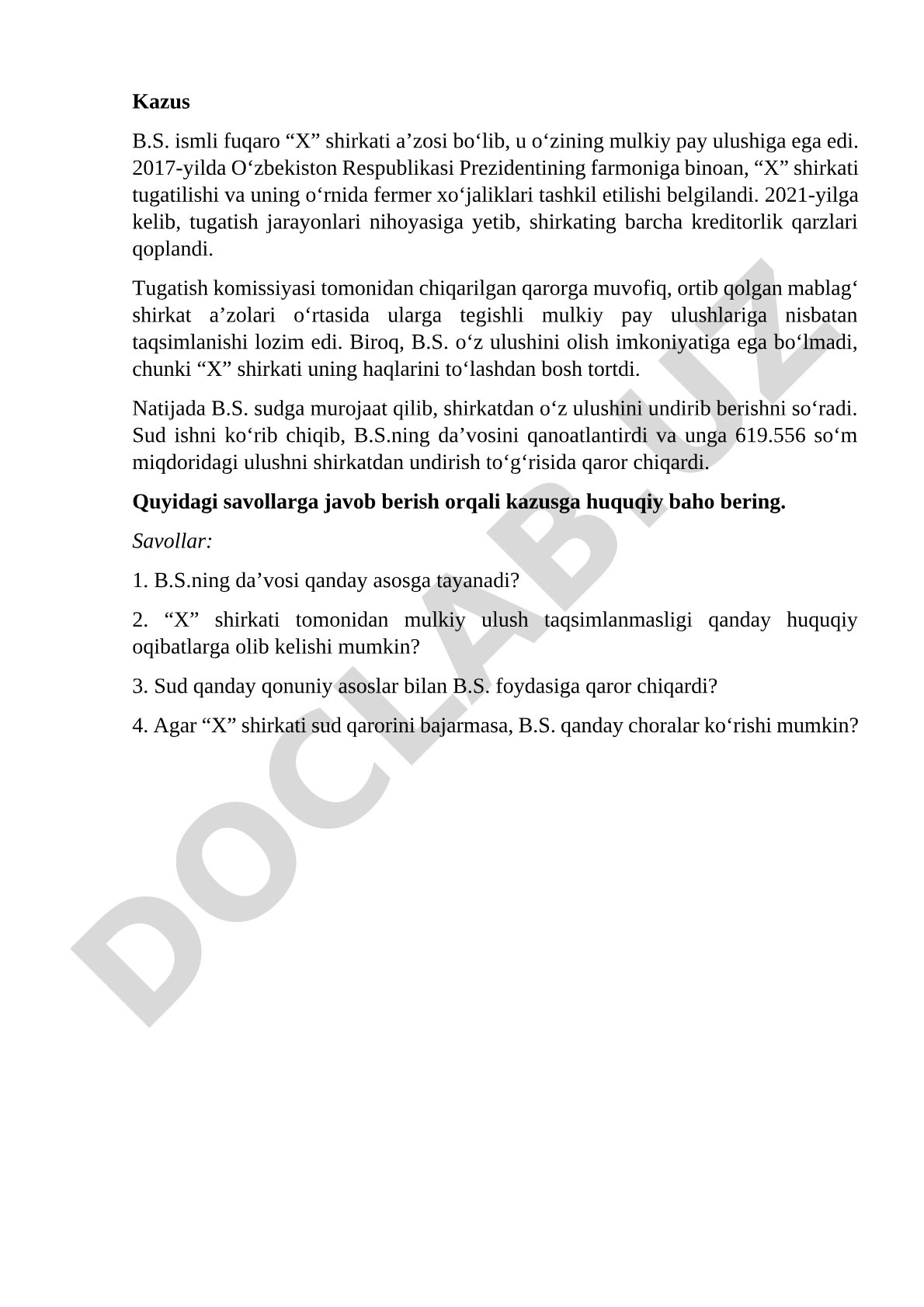 B.S.ning mulkiy pay ulushini undirish to'g'risidagi kazus
