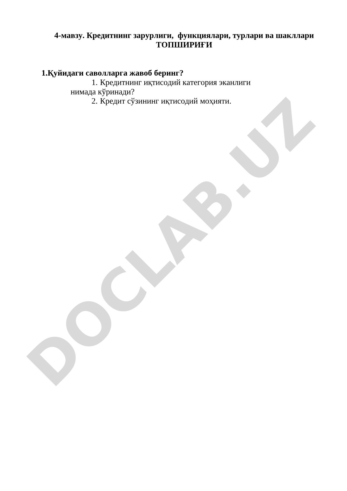 Кредитнинг зарурлиги, функциялари, турлари ва шакллари