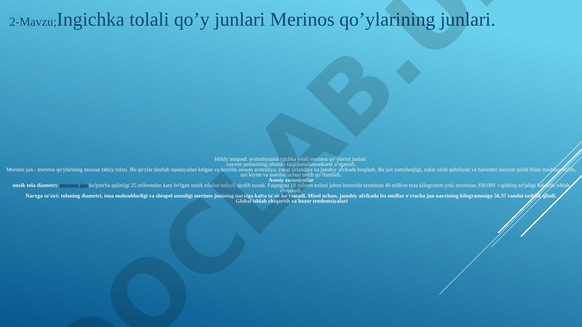 Ingichka tolali qo'y junlari Merinos qo'ylarining junlari