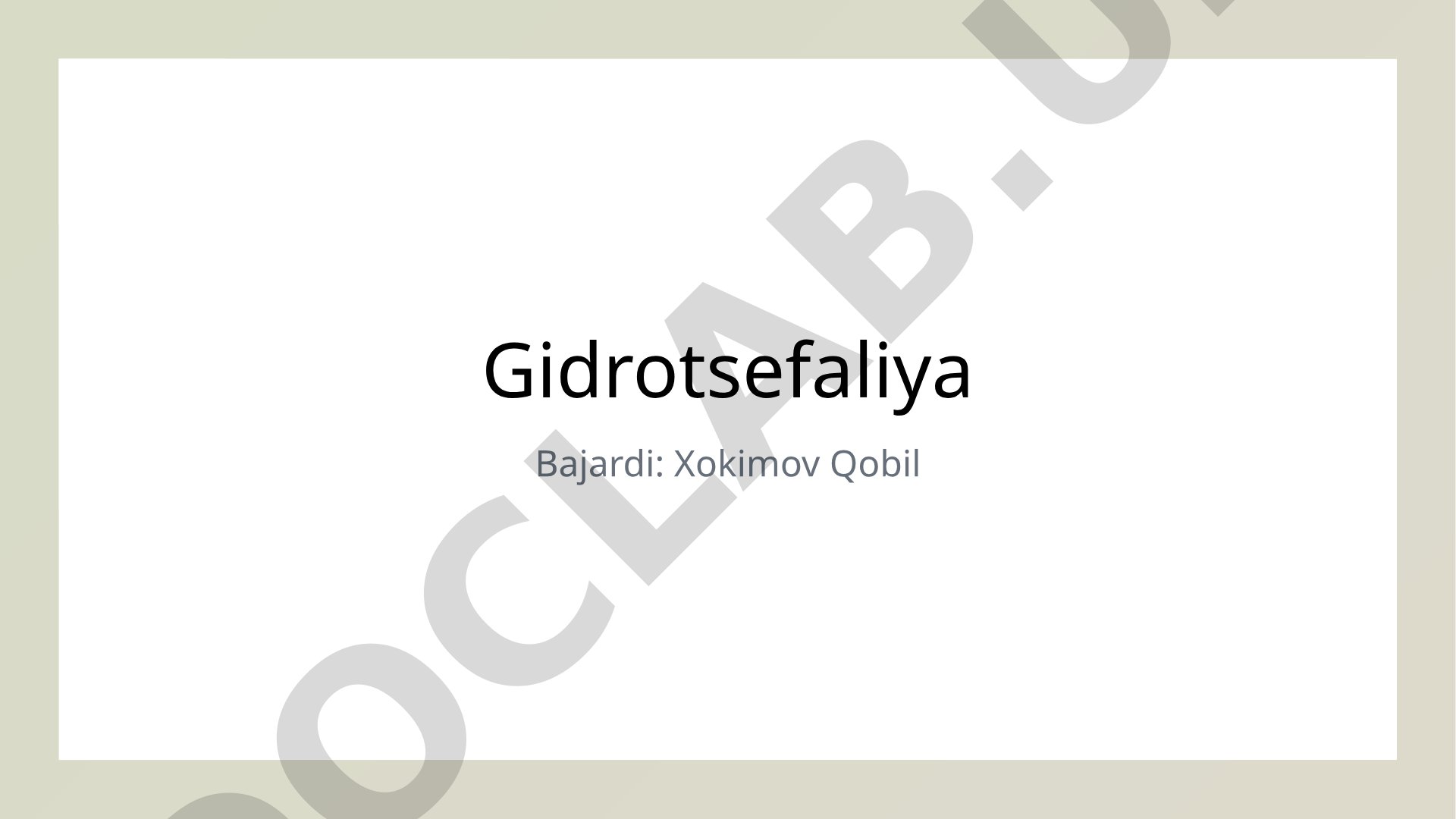 Gidrotsefaliya: sabablari, simptomlari va davolash usullari
