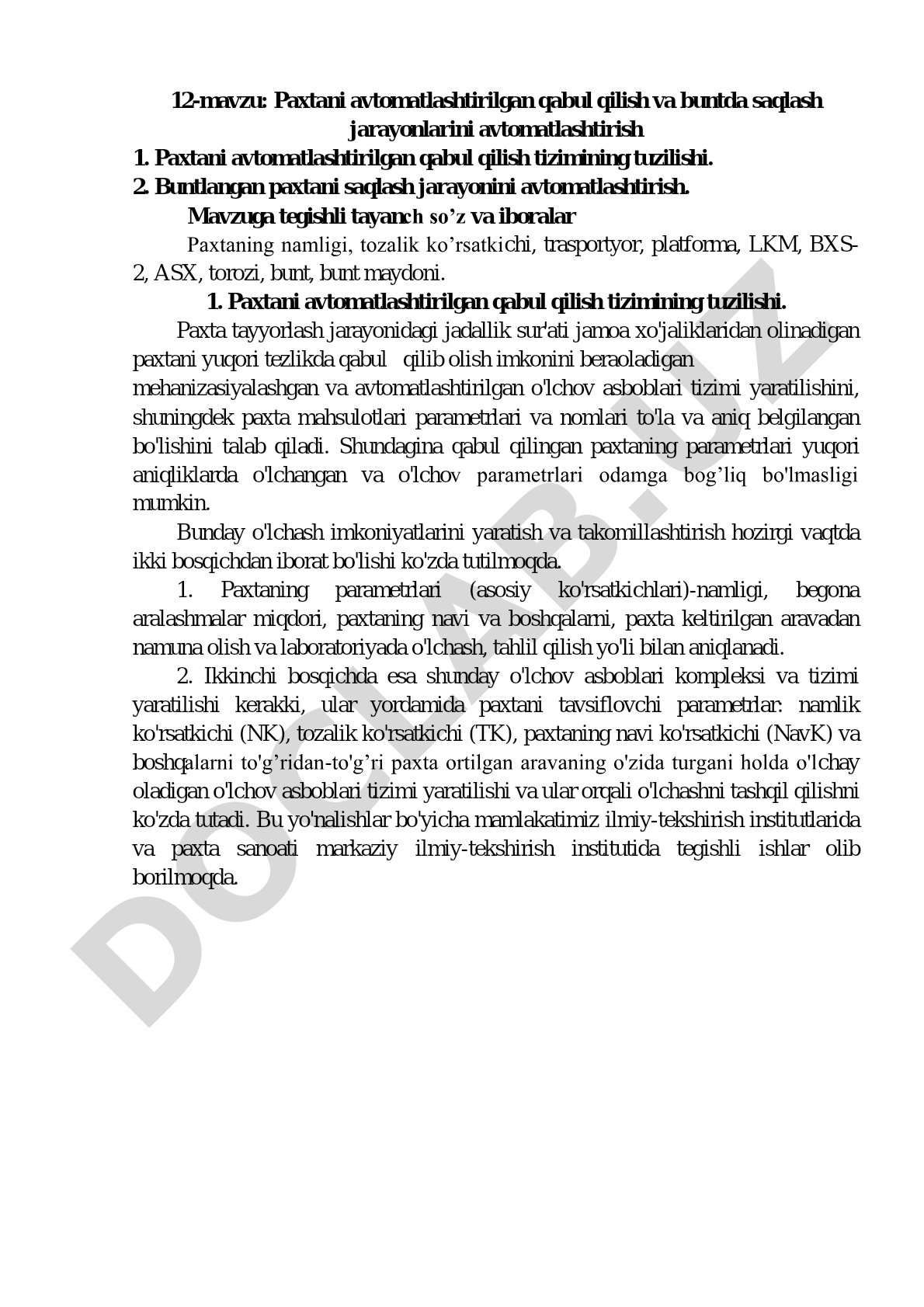 Paxtani avtomatlashtirilgan qabul qilish va buntda saqlash jarayonlarini avtomatlashtirish