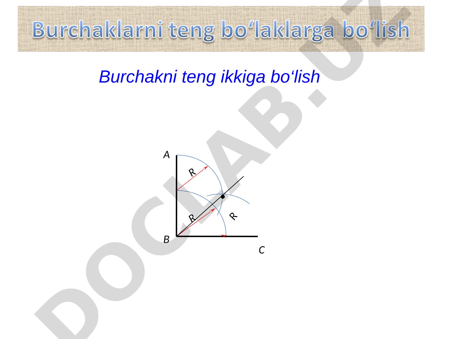 Burchakni teng bo'lish usullari