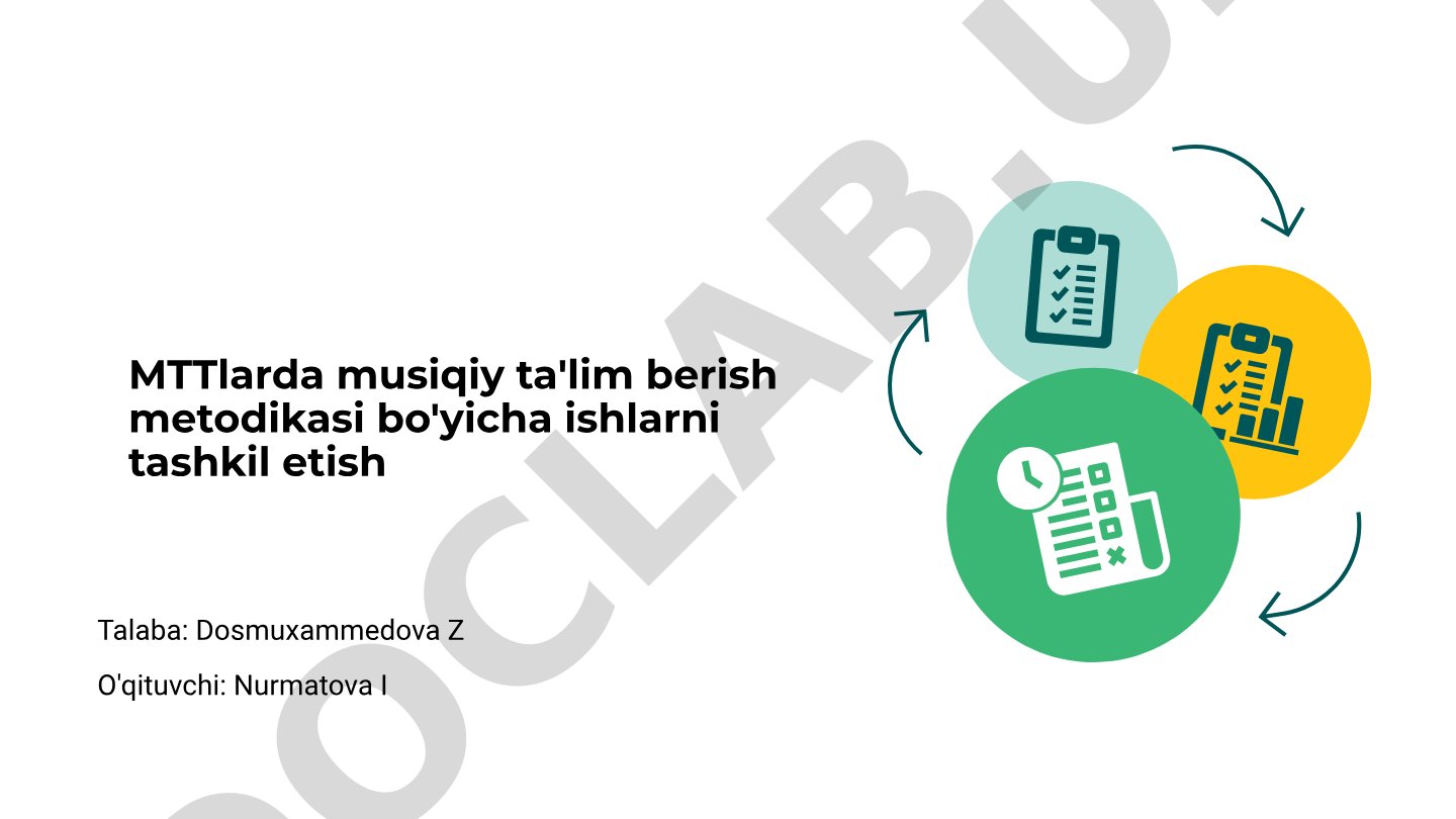 MTTlarda musiqiy ta'lim berish metodikasi bo'yicha ishlarni tashkil etish