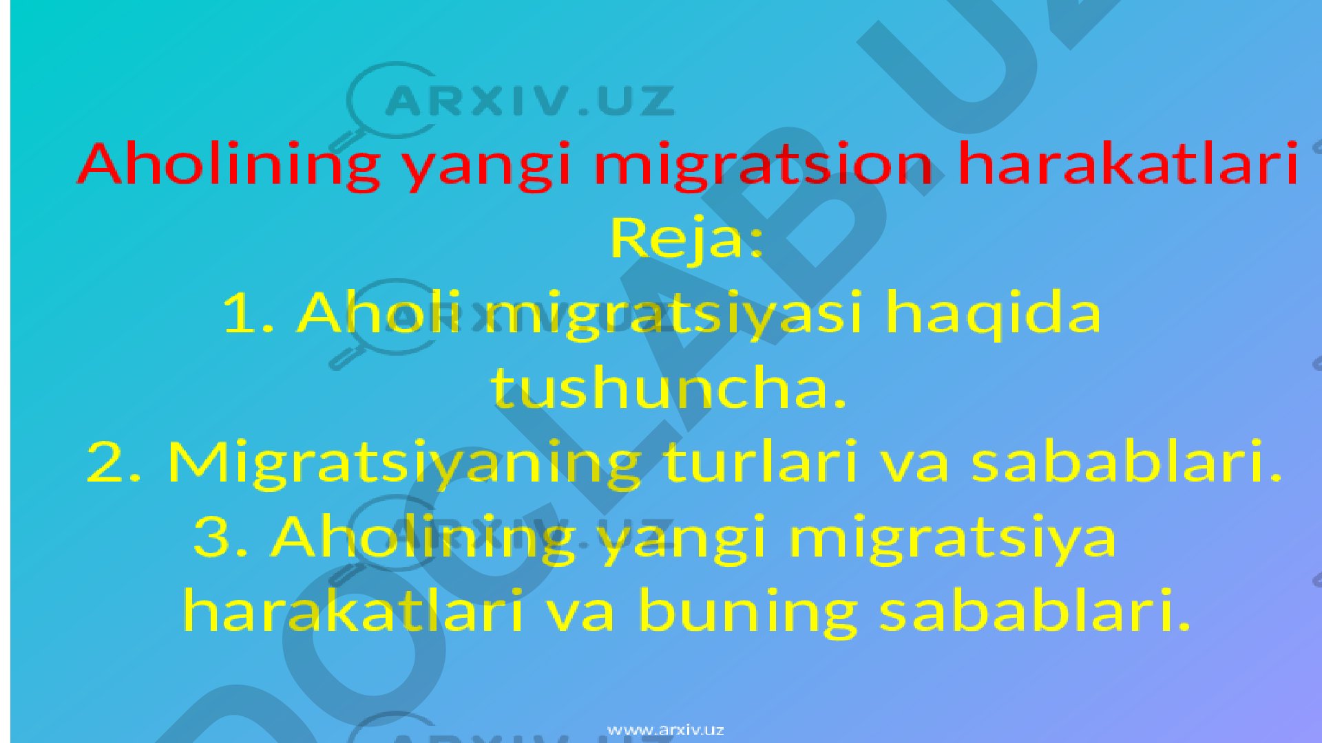 Aholi migratsiyasi turlari va statistik ma'lumotlar
