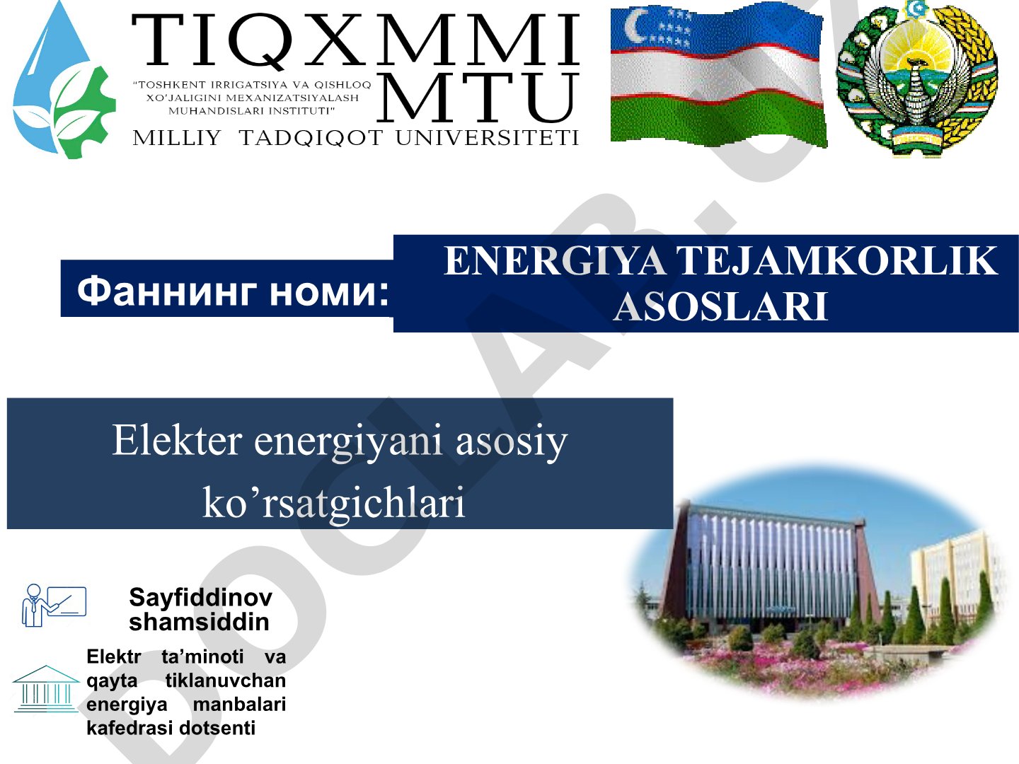 Elektr energiyani asosiy ko'rsatgichlari va energiya tejamkorlik asoslari