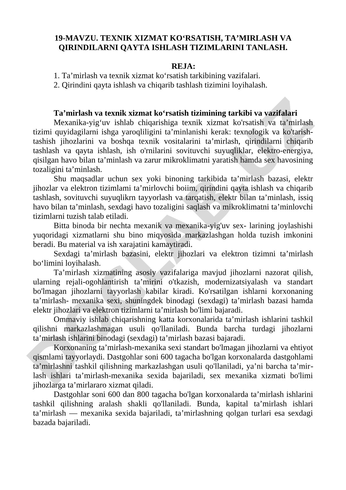 Texnik xizmat ko‘rsatish, ta’mirlash va qirindilarni qayta ishlash tizimlarini tanlash