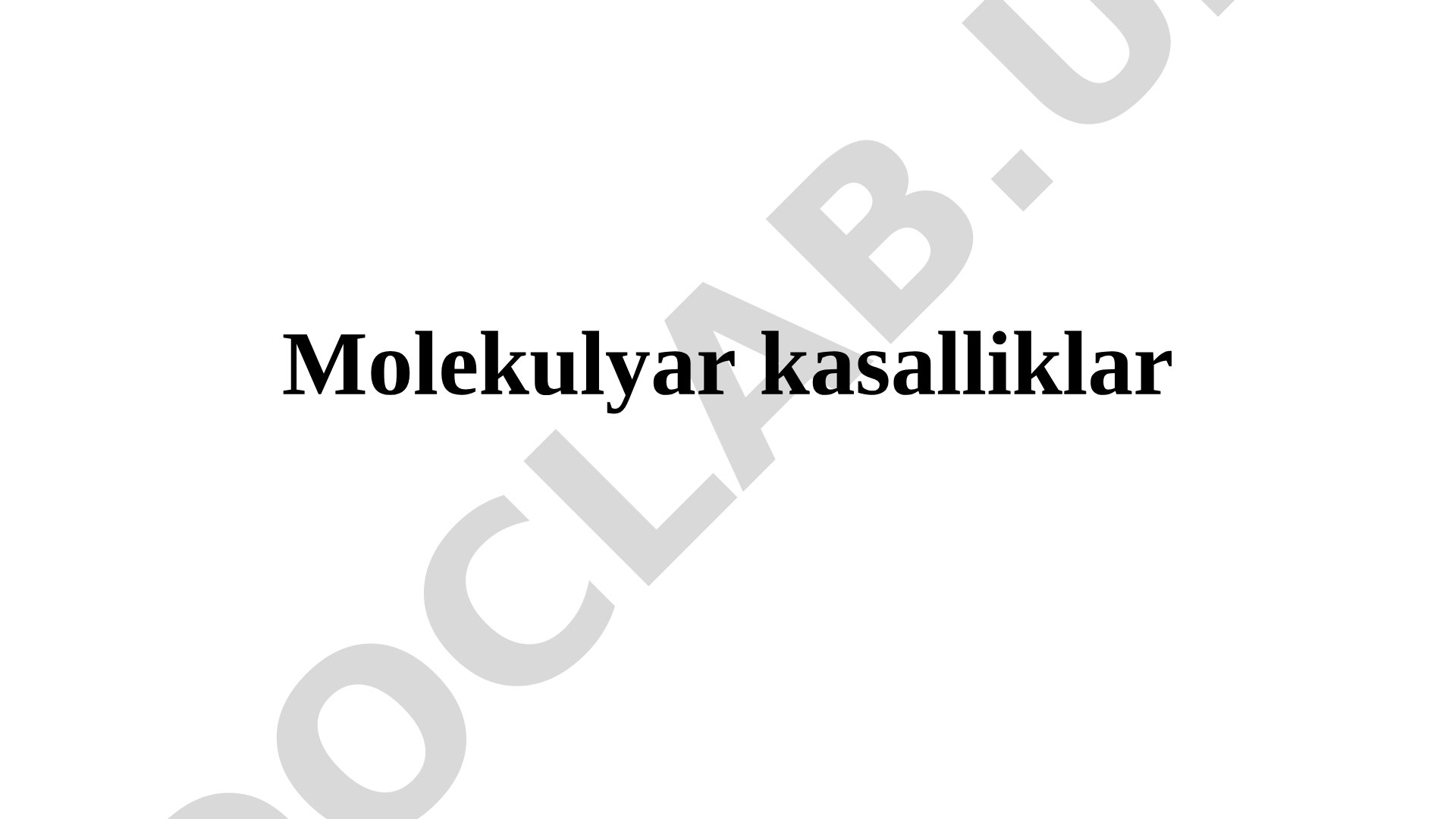 Molekulyar kasalliklar va proteinopatiyalar