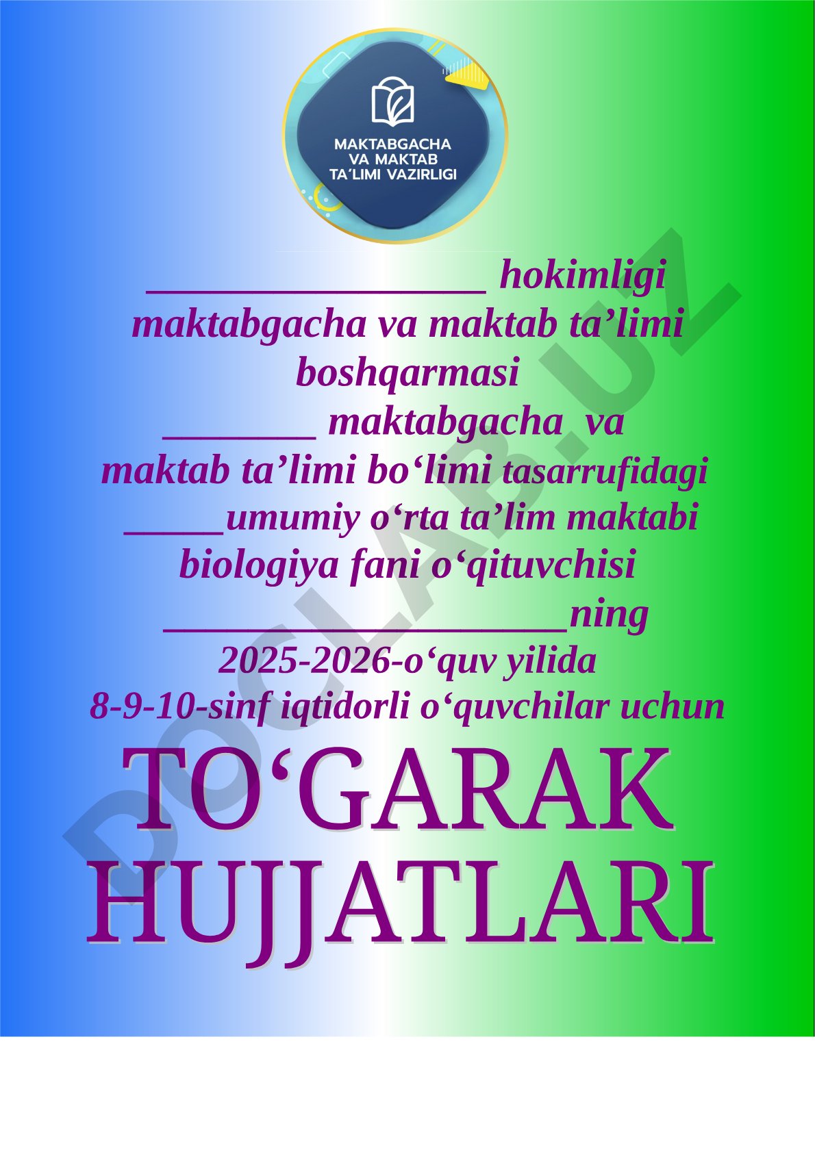 8-9-10-sinf iqtidorli o‘quvchilar uchun biologiya to‘garagi rejasi