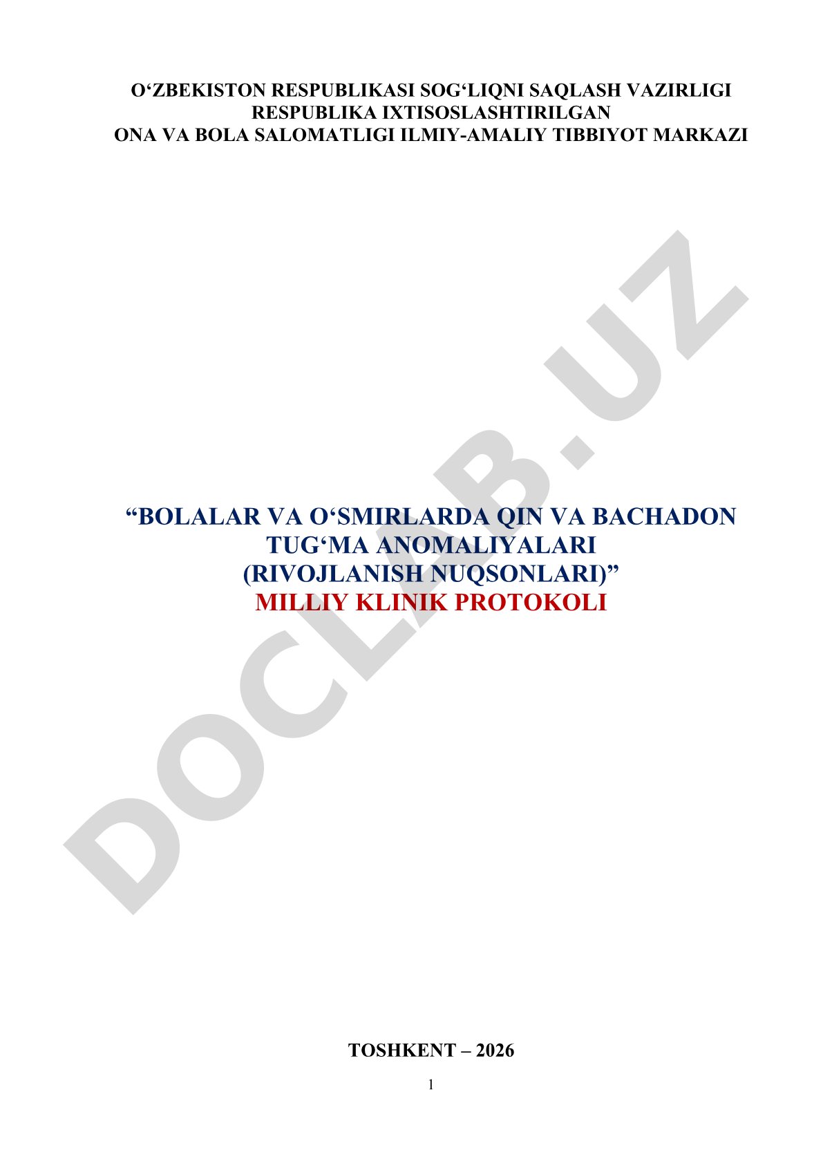 BOLALAR VA OʻSMIRLARDA QIN VA BACHADON TUGʻMA ANOMALIYALARI (RIVOJLANISH NUQSONLARI)