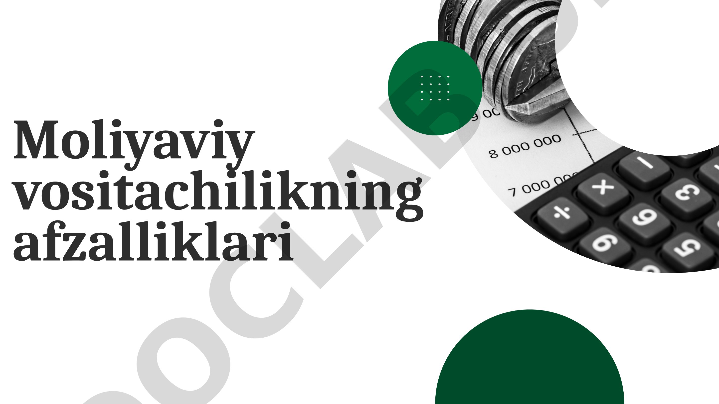 Moliyaviy vositachilikning vazifalari, turlari va afzalliklari