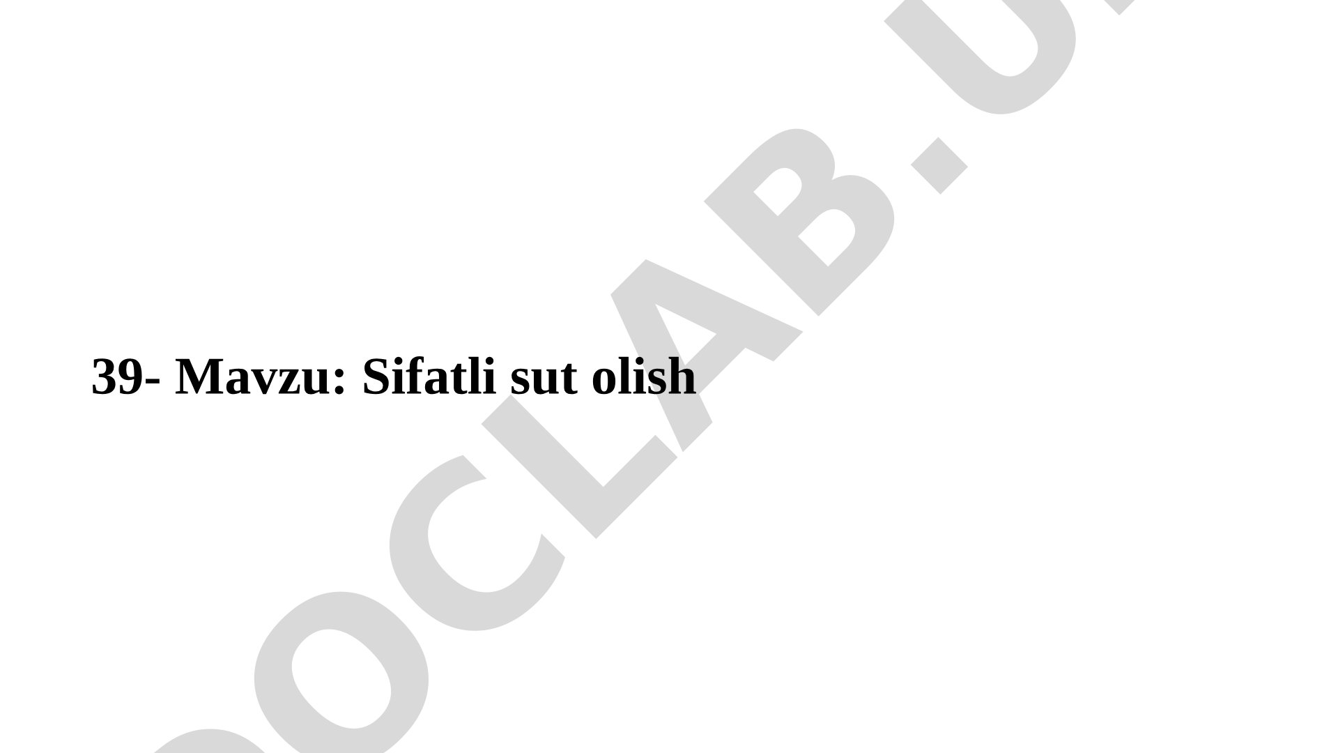 Sifatli sut olish