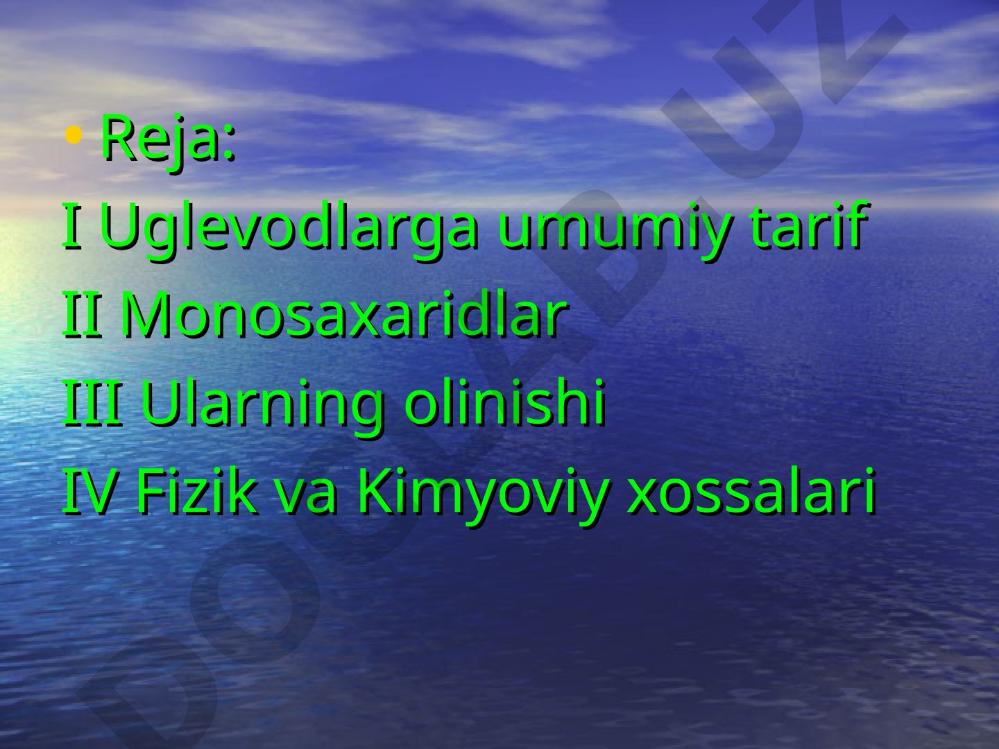 Uglevodlar va monosaxaridlar