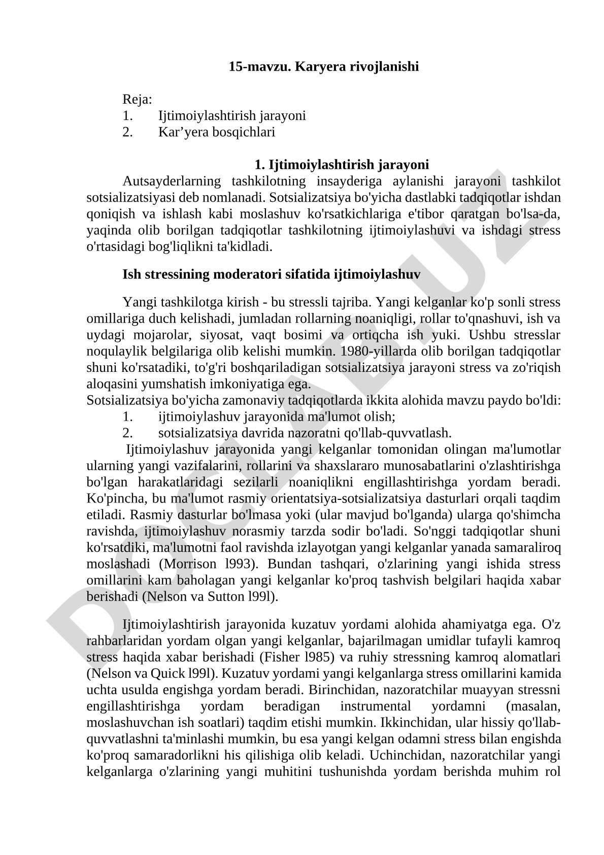 Karyera rivojlanishi, ijtimoiylashtirish jarayoni va karyera bosqichlari haqida