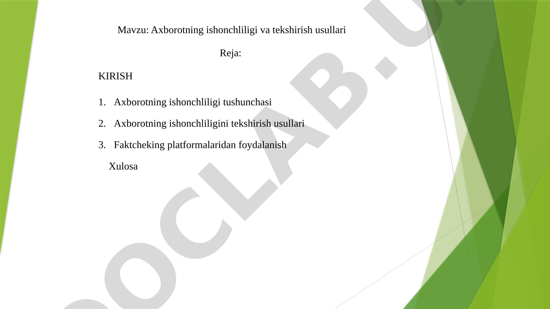 Axborotning ishonchliligi va tekshirish usullari