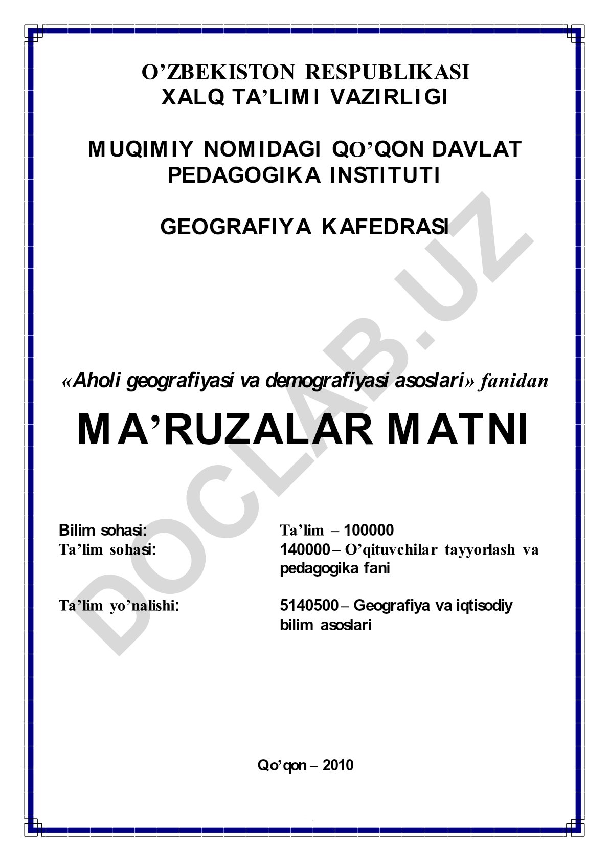 Aholi geografiyasi va demografiyasi asoslari ma'ruzalar matni