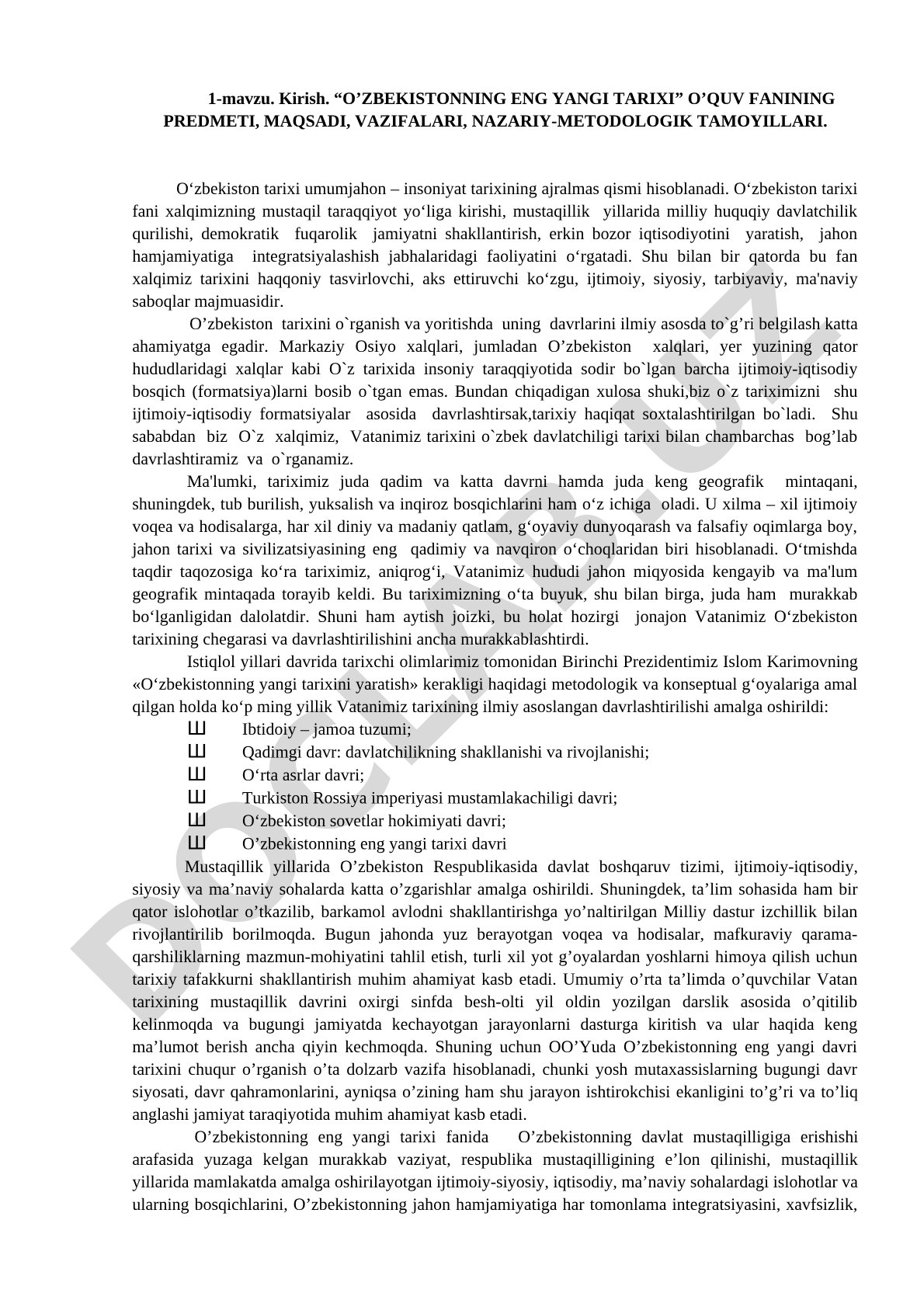 O'zbekistonning eng yangi tarixi o'quv fanining predmeti, maqsadi, vazifalari, nazariy-metodologik tamoyillari