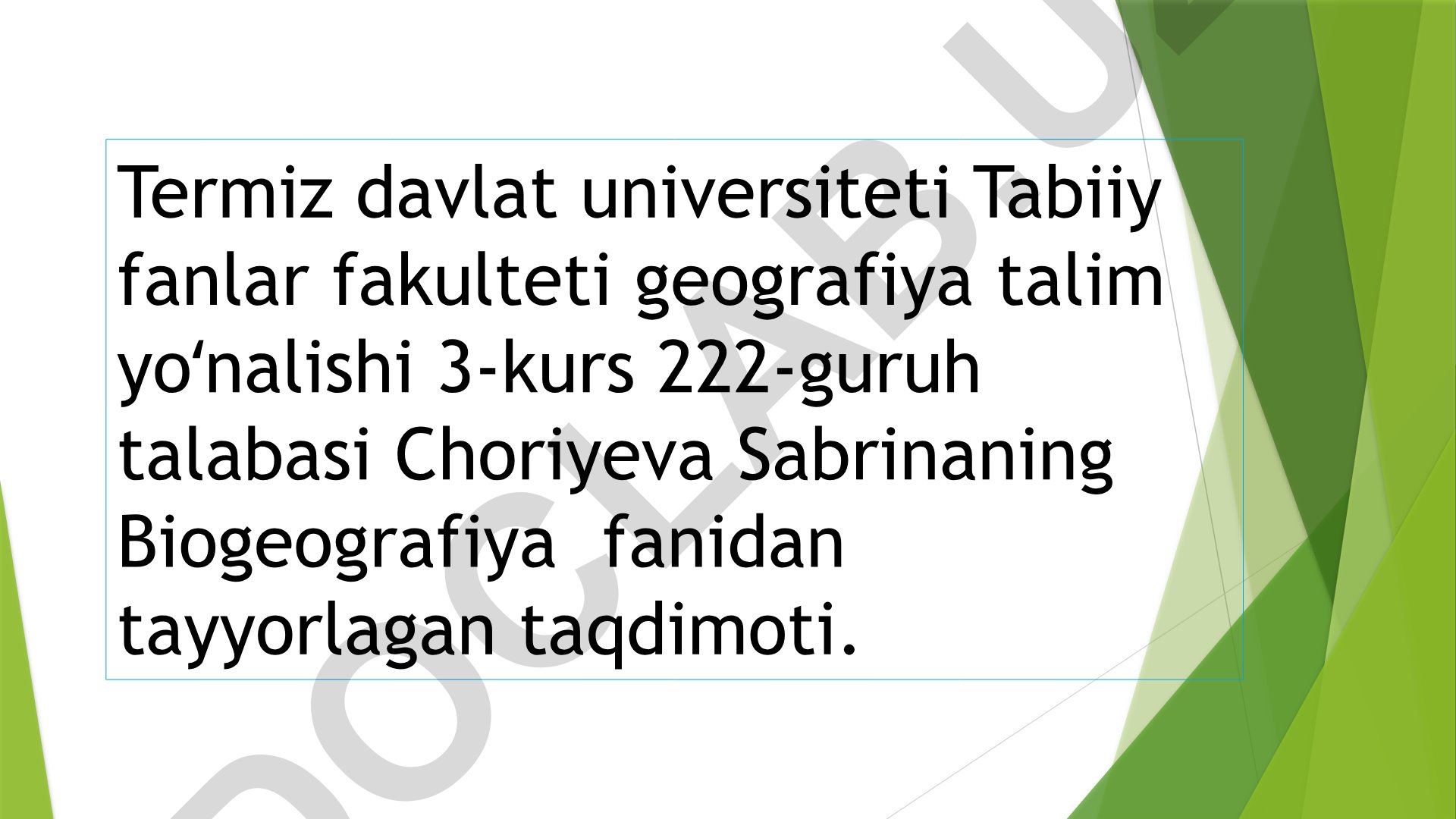 Yaylov oʻsimliklari va hayvonlari hamda ularning geografik tarqalishi tahlili