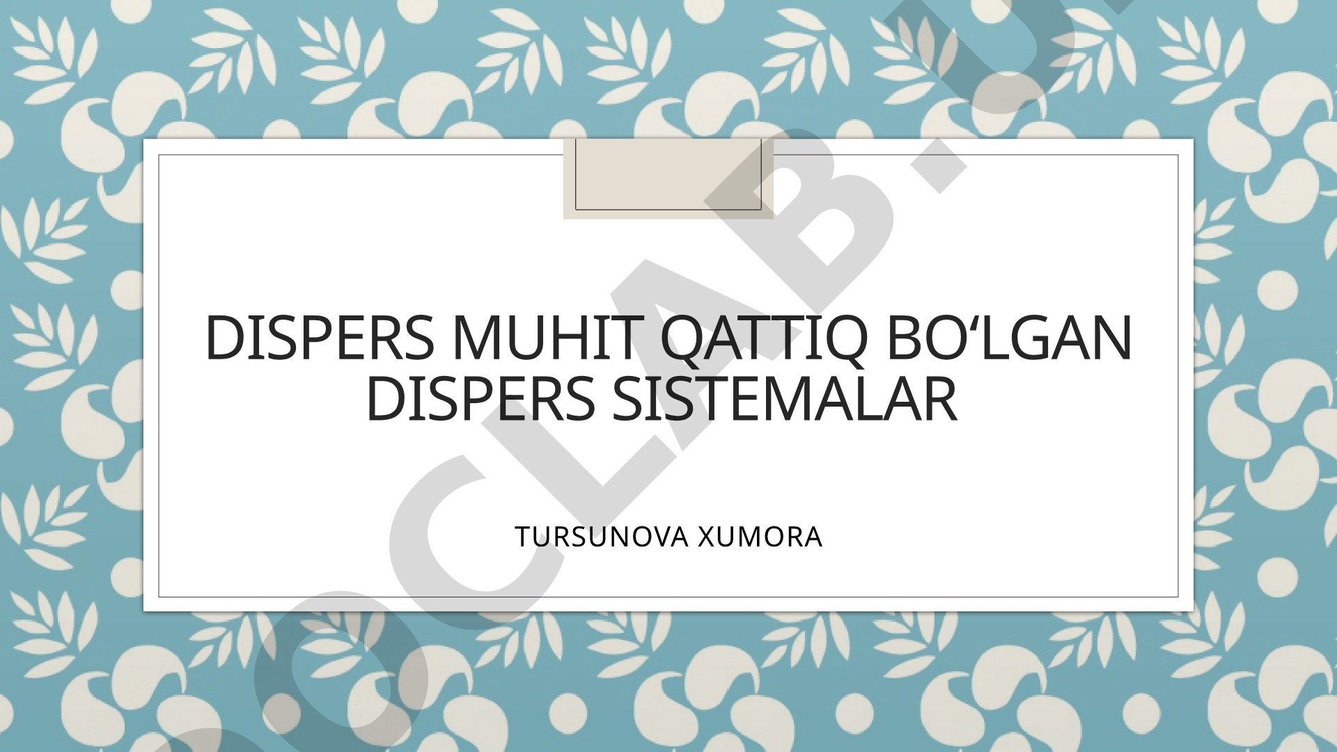 Dispers muhit qattiq bo‘lgan dispers sistemalar