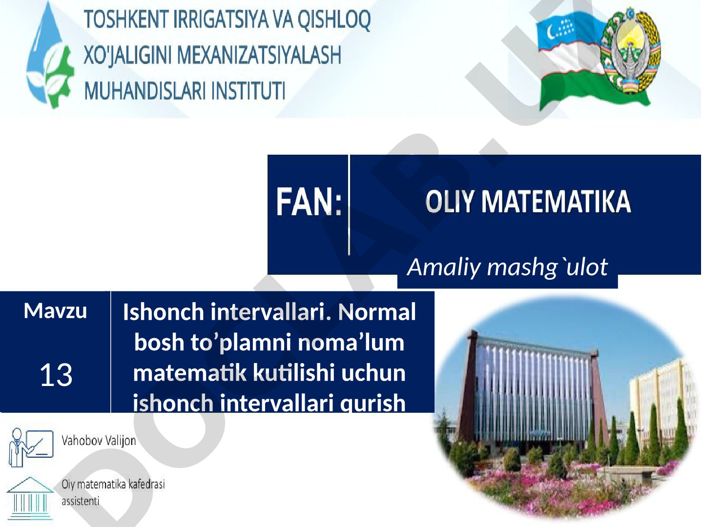 Ishonch intervallari. Normal bosh to'plamni noma'lum matematik kutilishi uchun ishonch intervallari qurish