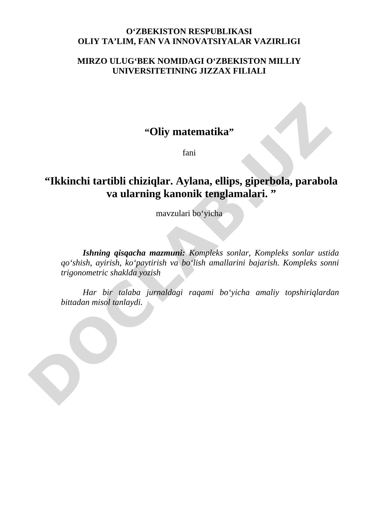Ikkinchi tartibli chiziqlar. Aylana, ellips, giperbola, parabola va ularning kanonik tenglamalari
