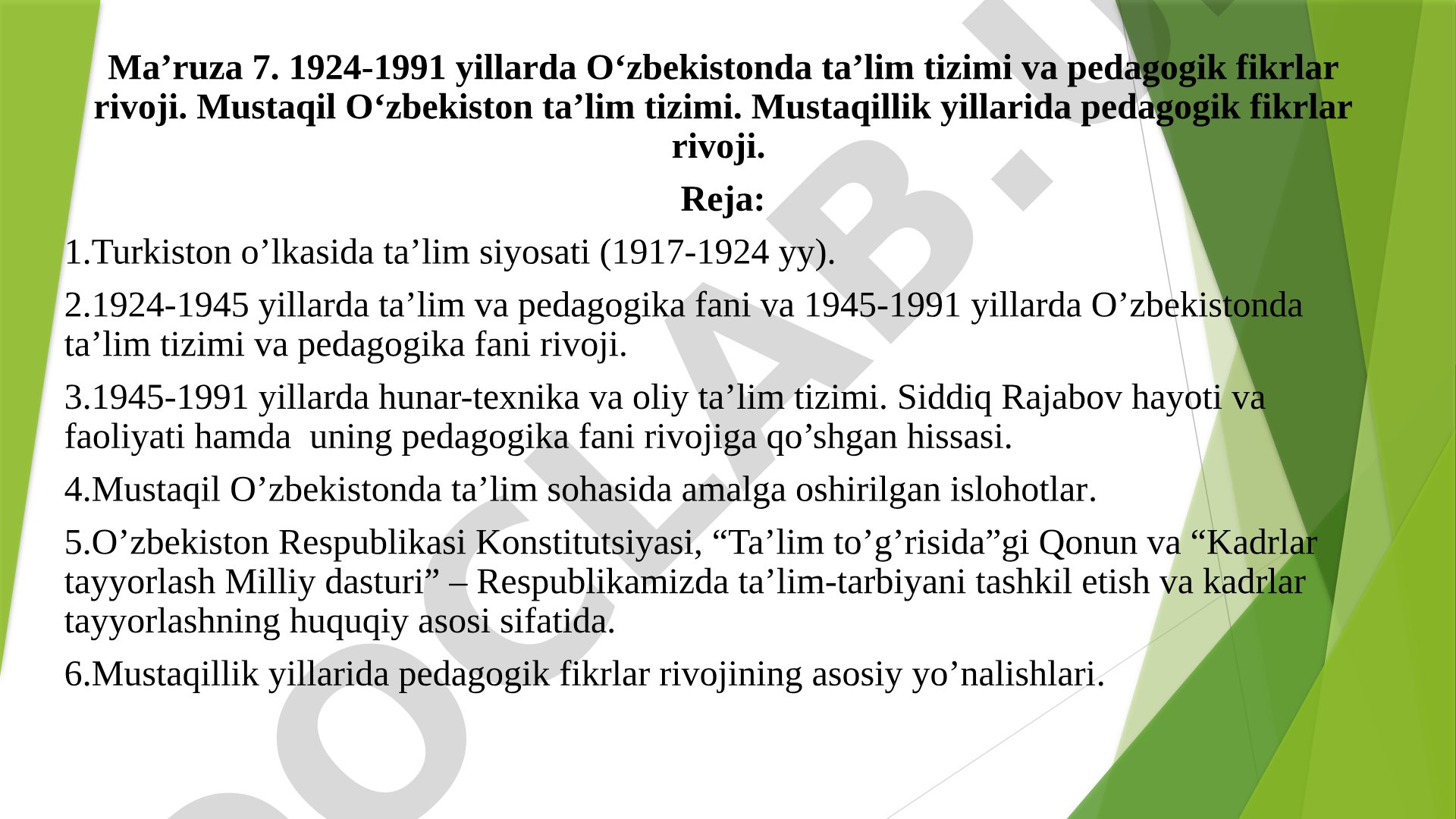 1924-1991 yillarda O‘zbekistonda ta’lim tizimi va pedagogik fikrlar rivoji