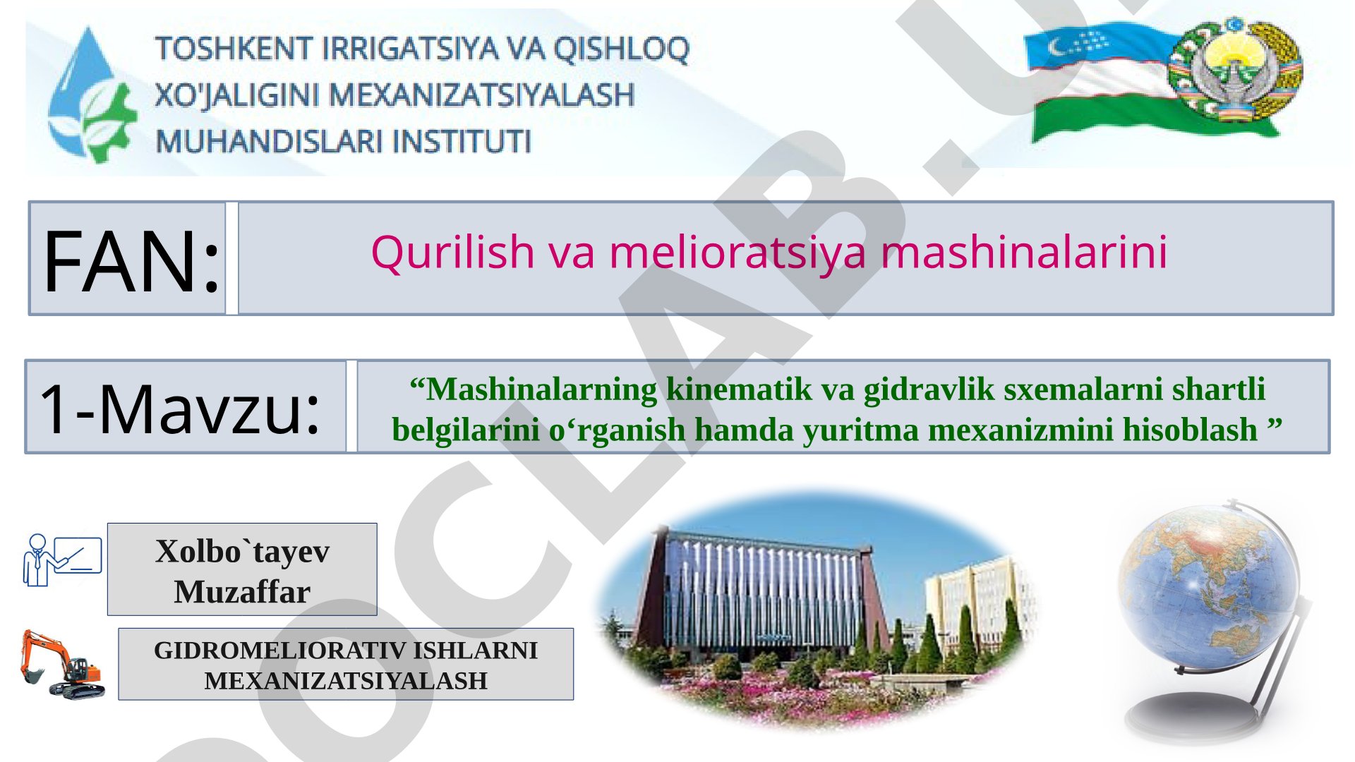 Mashinalarning kinematik va gidravlik sxemalarni shartli belgilarini o‘rganish hamda yuritma mexanizmini hisoblash