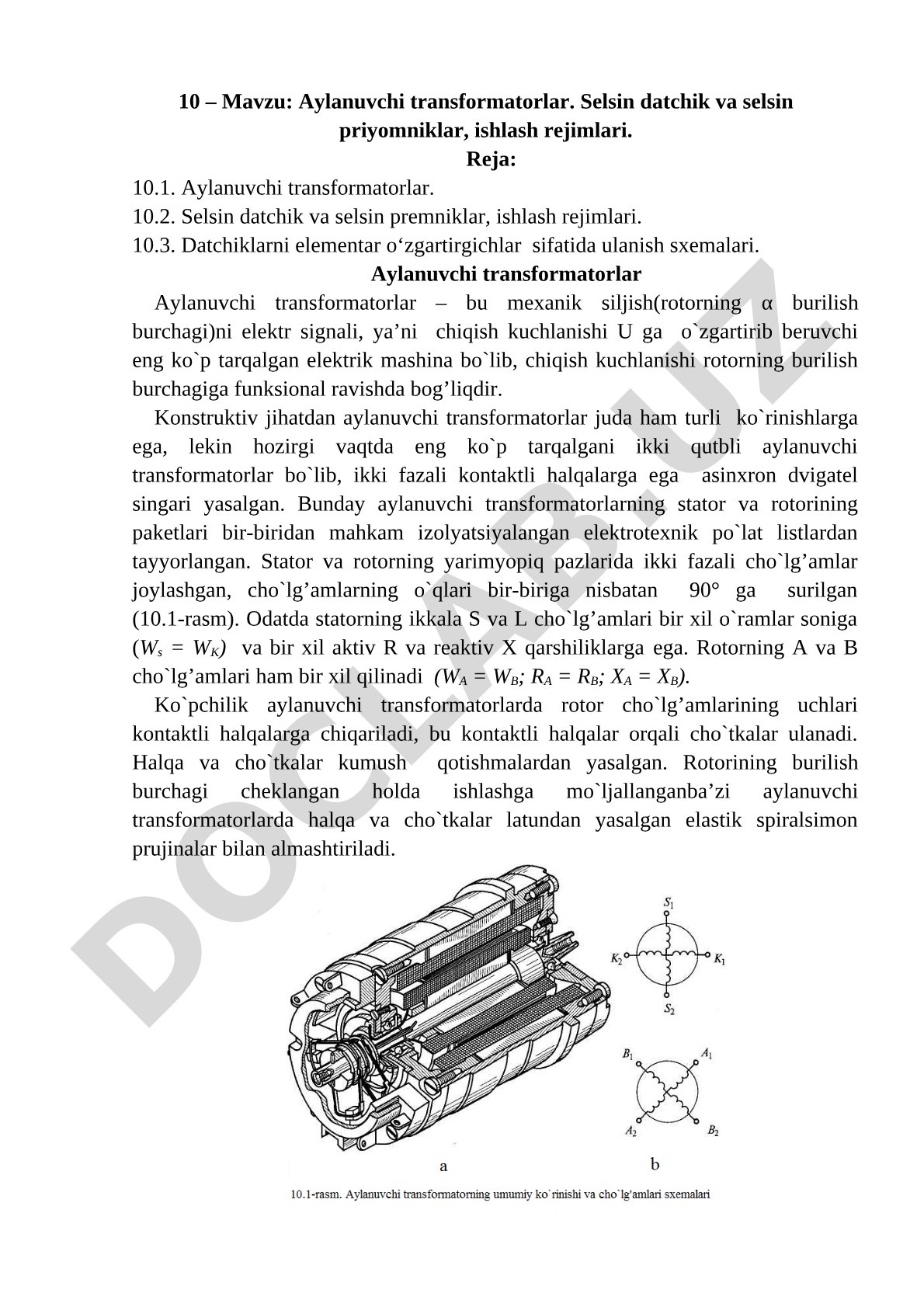 Aylanuvchi transformatorlar. Selsin datchik va selsin priyomniklar, ishlash rejimlari