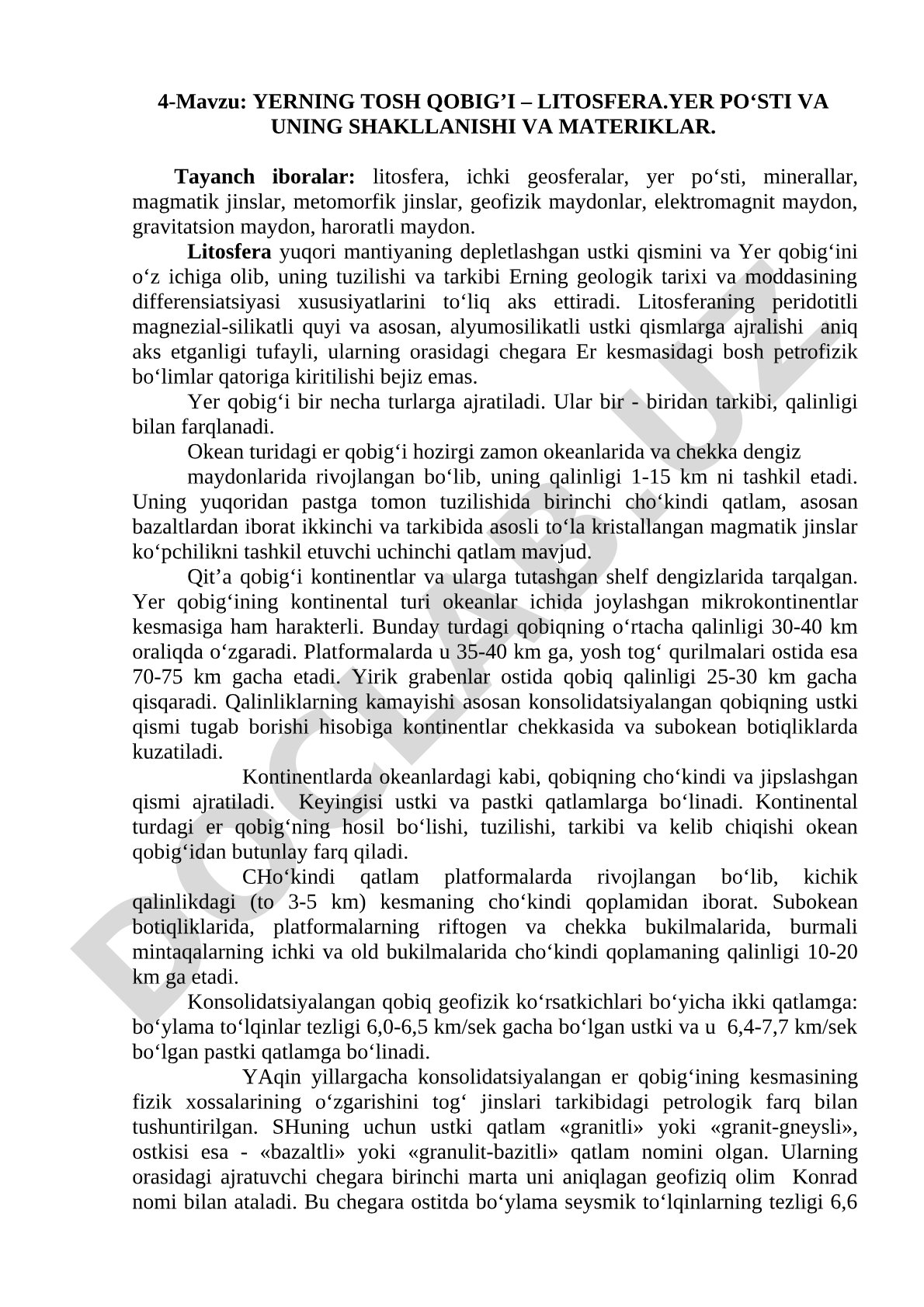 Yerning tosh qobig'i – litosfera. Yer po'sti va uning shakllanishi va materiklar