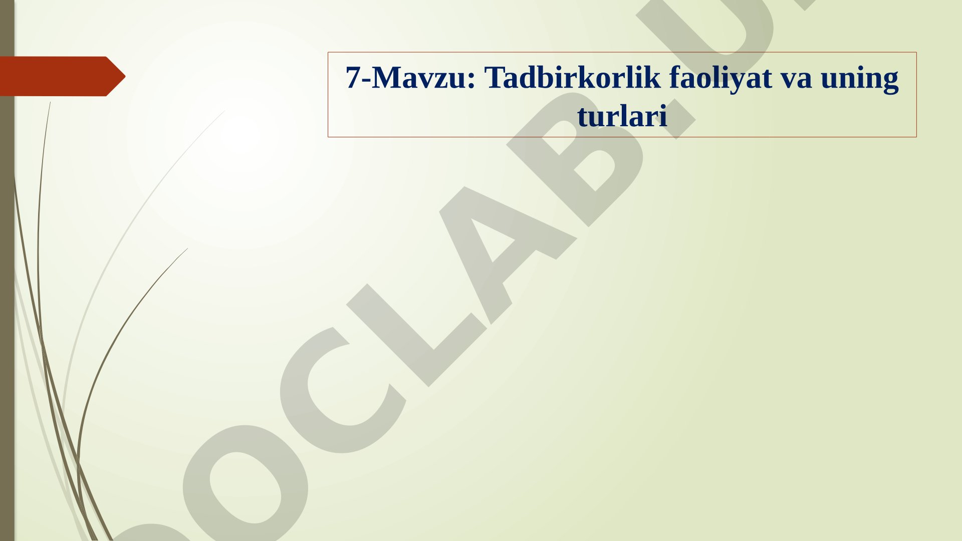 Tadbirkorlik faoliyat va uning turlari