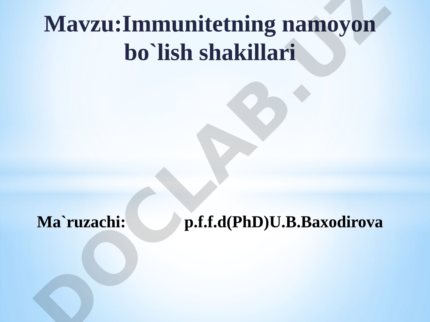 Immunitetning namoyon bo'lish shakllari