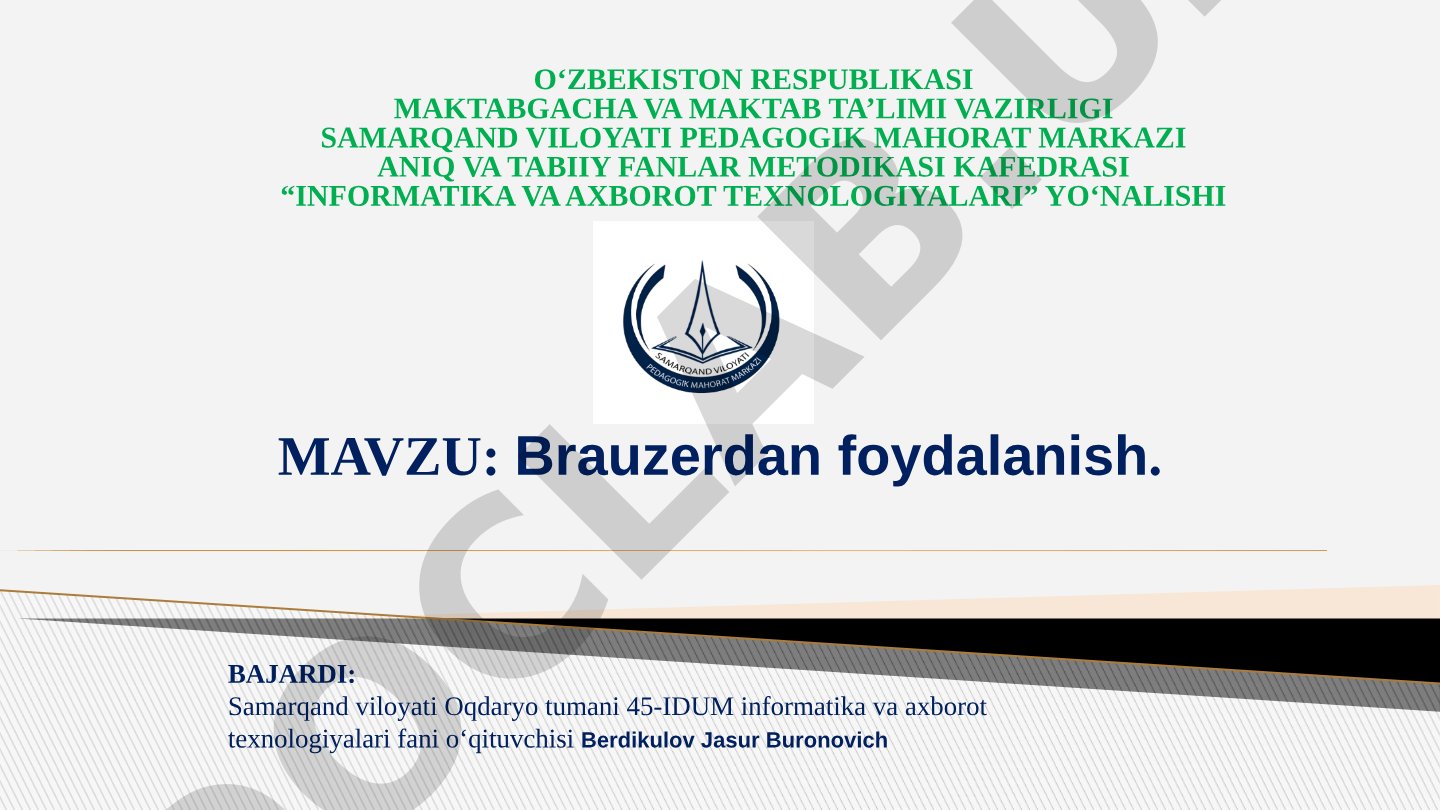 Brauzerdan foydalanish