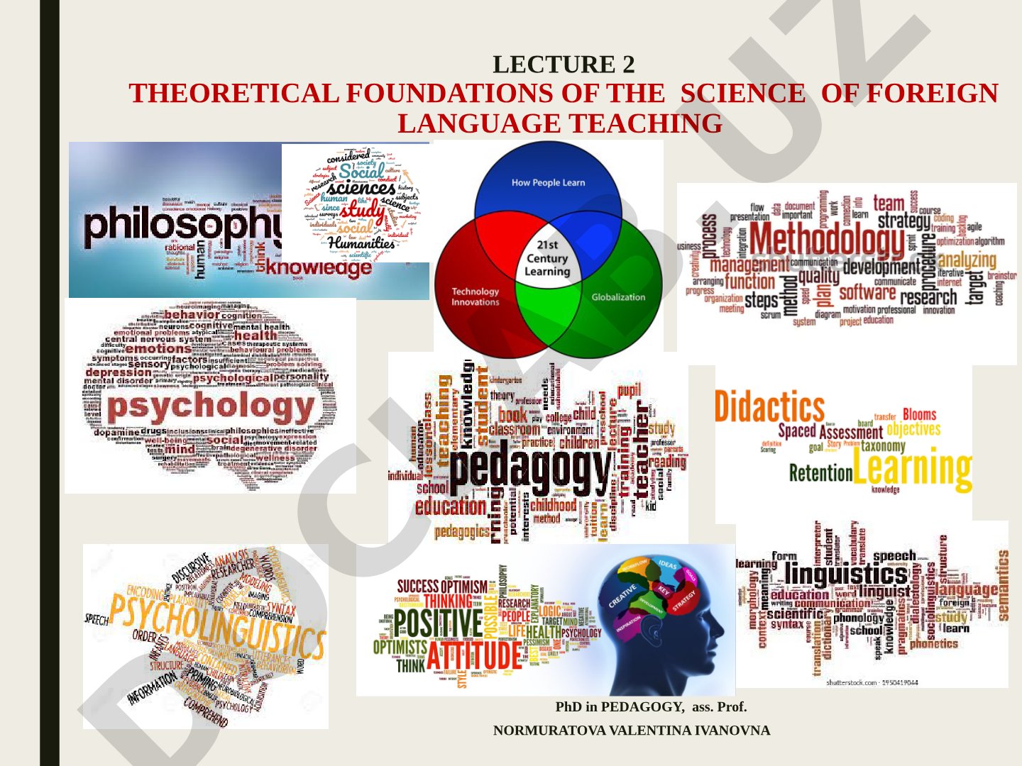 Theoretical foundations of the science of foreign language teaching