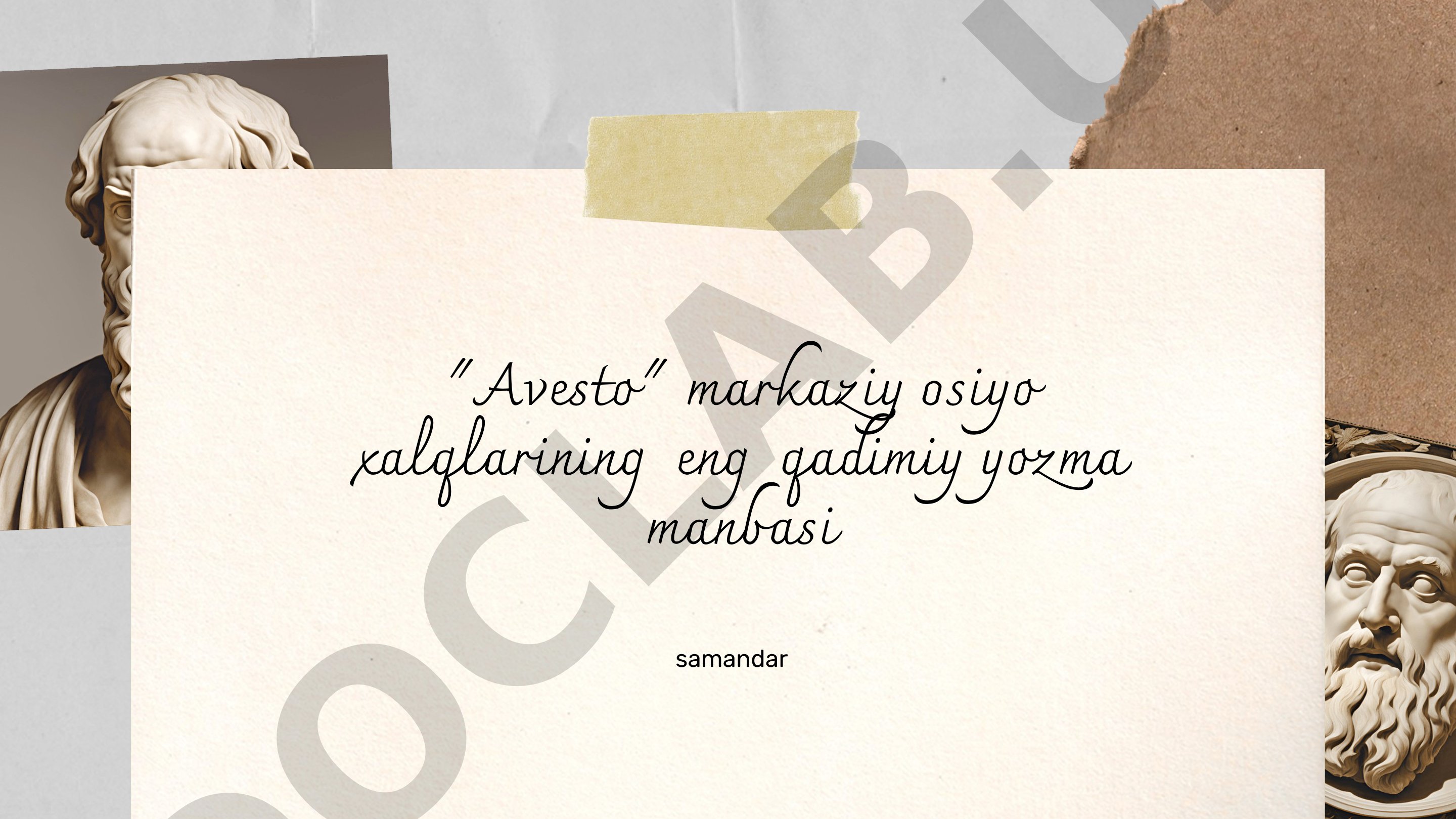 Avesto markaziy osiyo xalqlarining eng qadimiy yozma manbasi