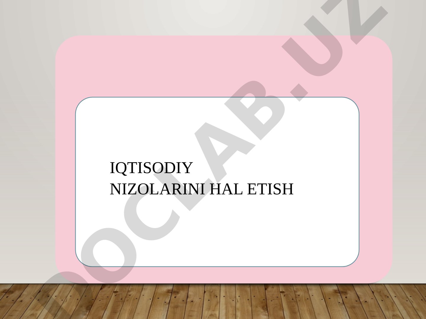 Iqtisodiy nizolarini hal etish