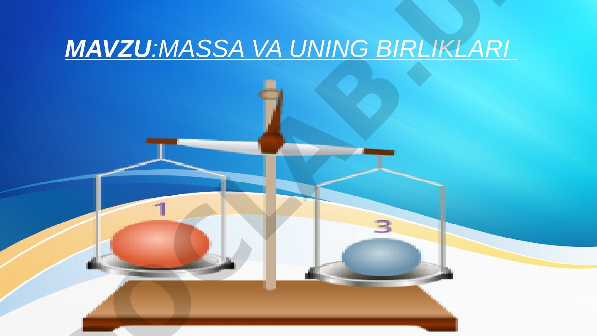Massa va uning birliklari