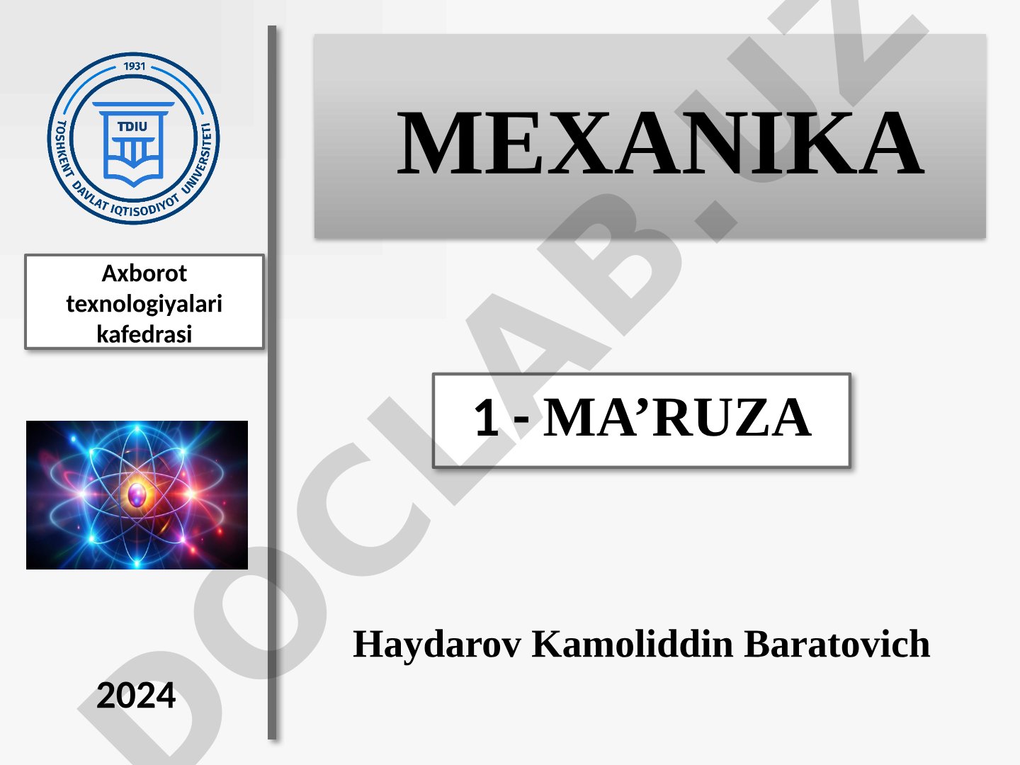 Mexanika 1 - ma’ruza