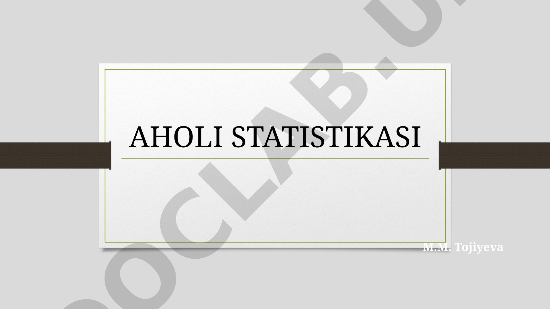 Aholi statistikasi ko'rsatkichlari, aholi sonini aniqlash va aholi toifalari