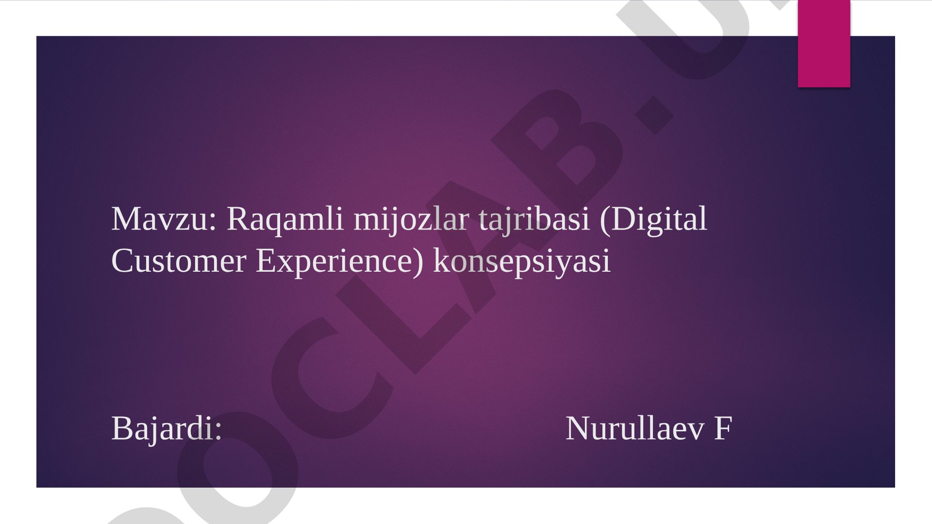Raqamli mijozlar tajribasi (Digital Customer Experience) konsepsiyasi